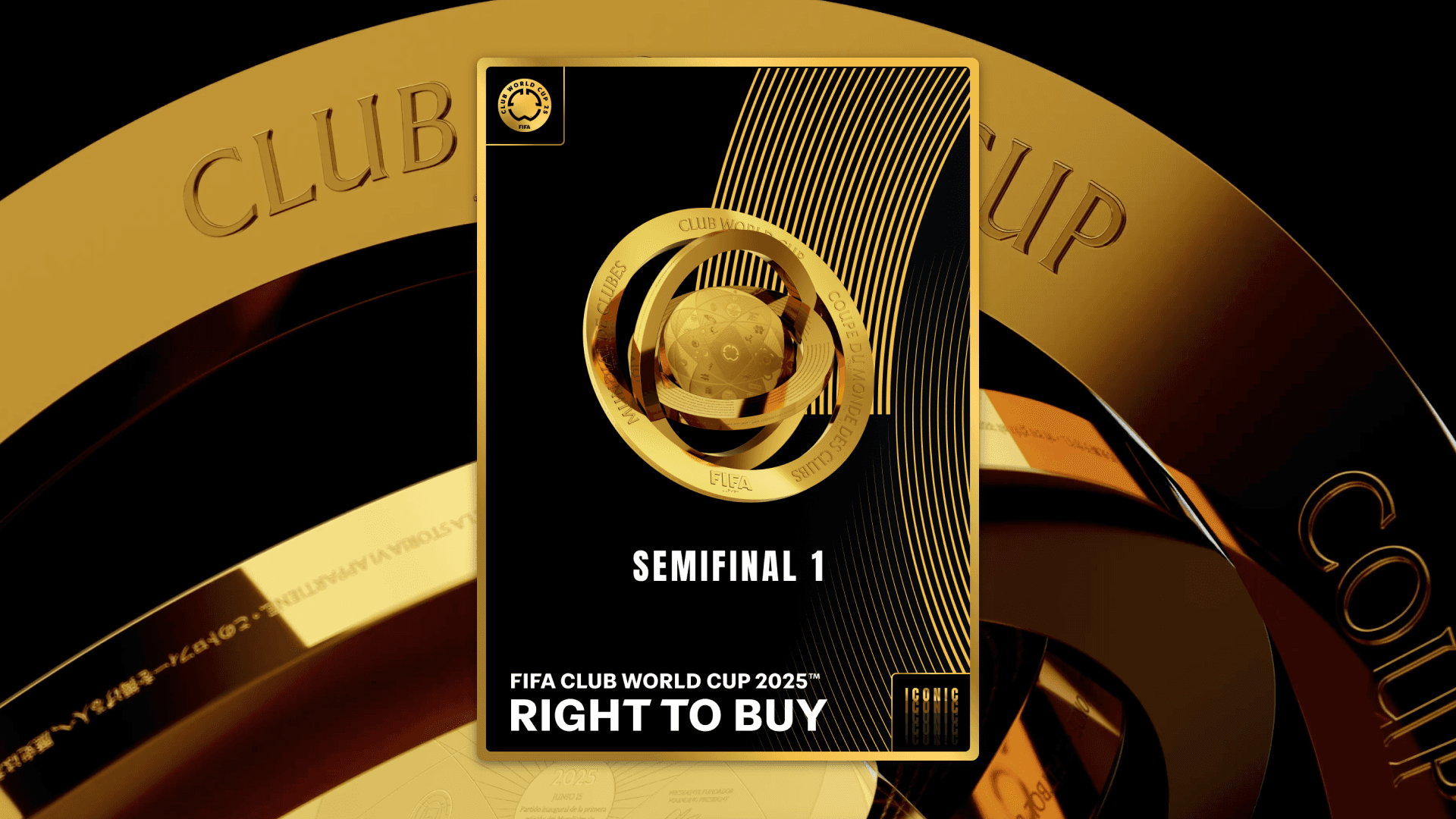 NO LONGER VALID - Collectible valid as RTB for 2 tickets to FIFA Club World Cup 2025™ semifinal 1
