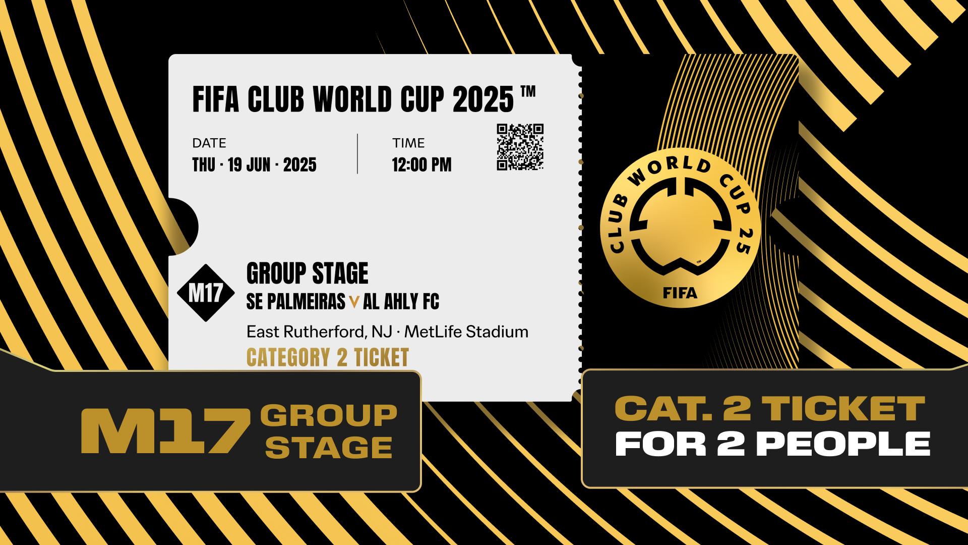 Collectible valid as two tickets to FIFA Club World Cup 2025™ M17 Palmeiras vs Al Ahly