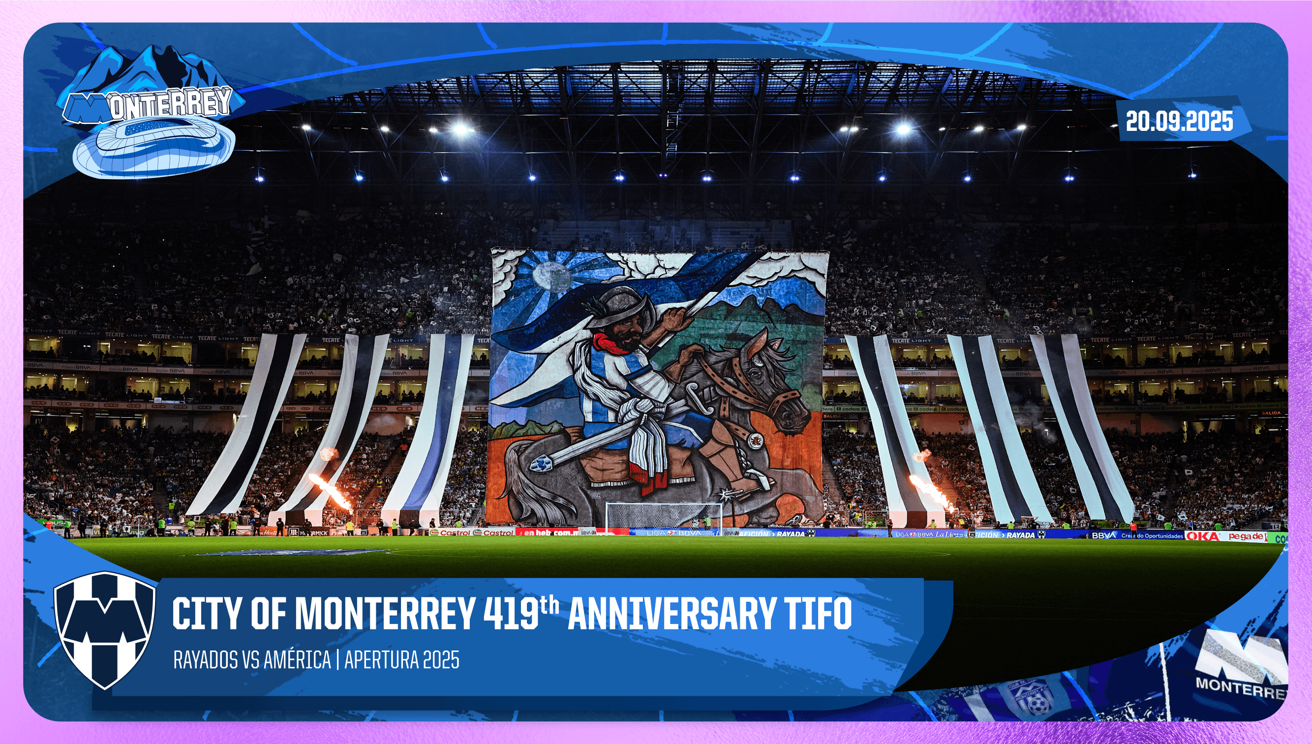 City of Monterrey 419th Anniversary TIFO