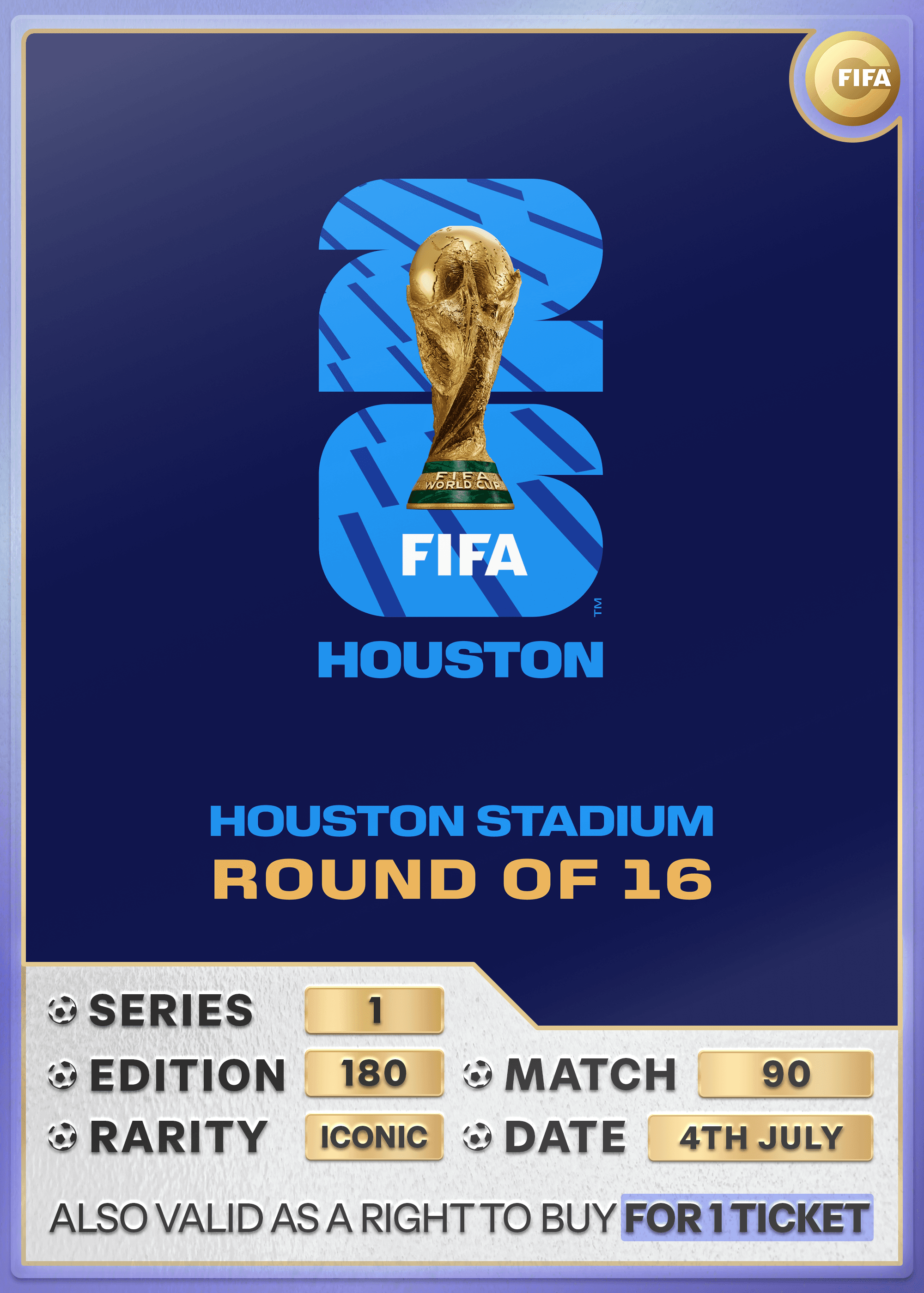 Collectible also valid as RTB for one ticket to M90 Houston