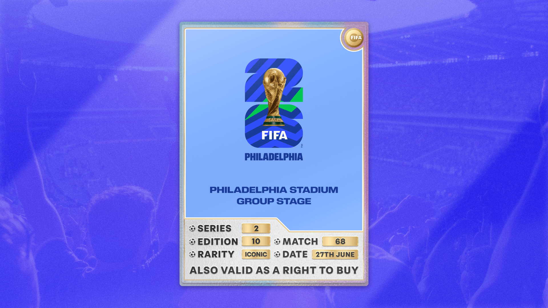 Collectible also valid as RTB for 2 tickets to M68 Philadelphia
