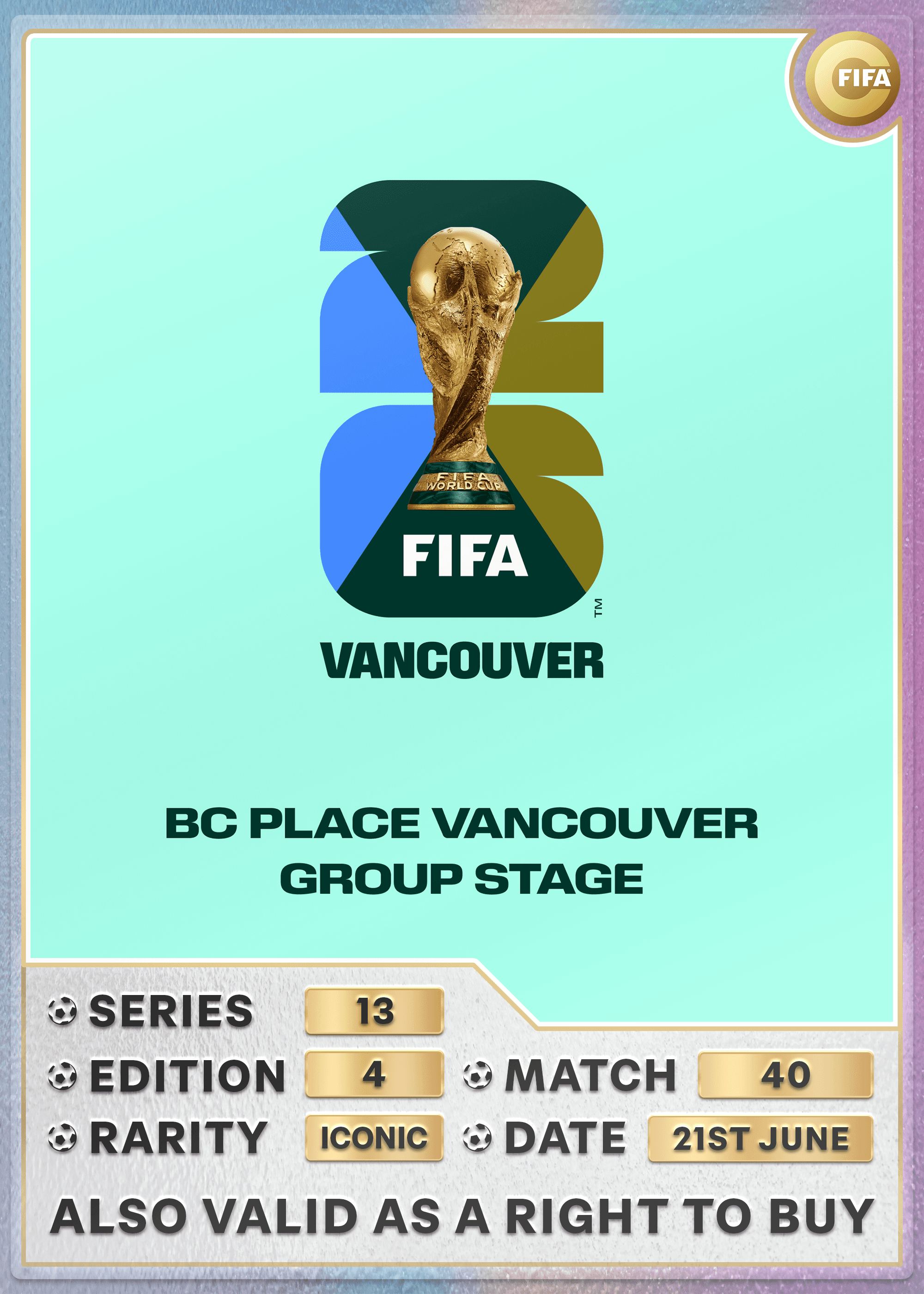 Collectible also valid as RTB for 2 tickets to M40 Vancouver