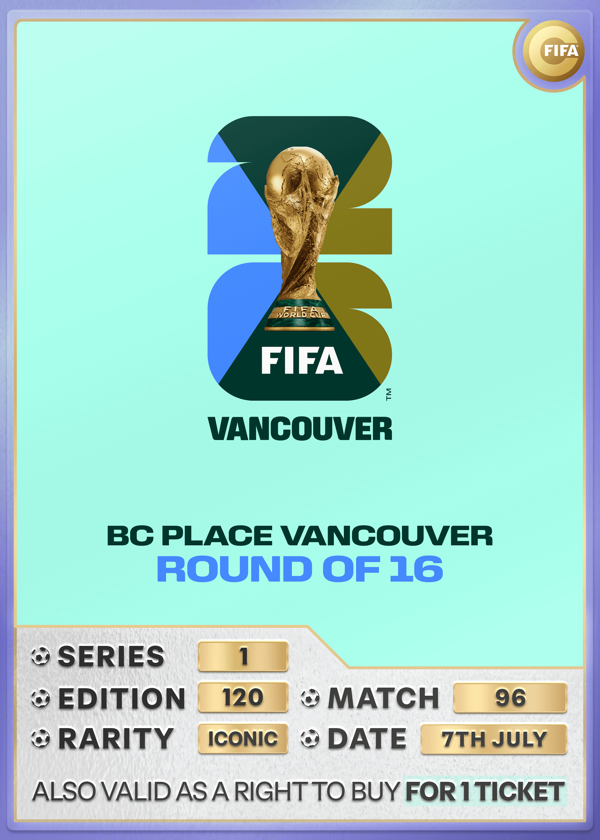 Collectible also valid as RTB for one ticket to M96 Vancouver