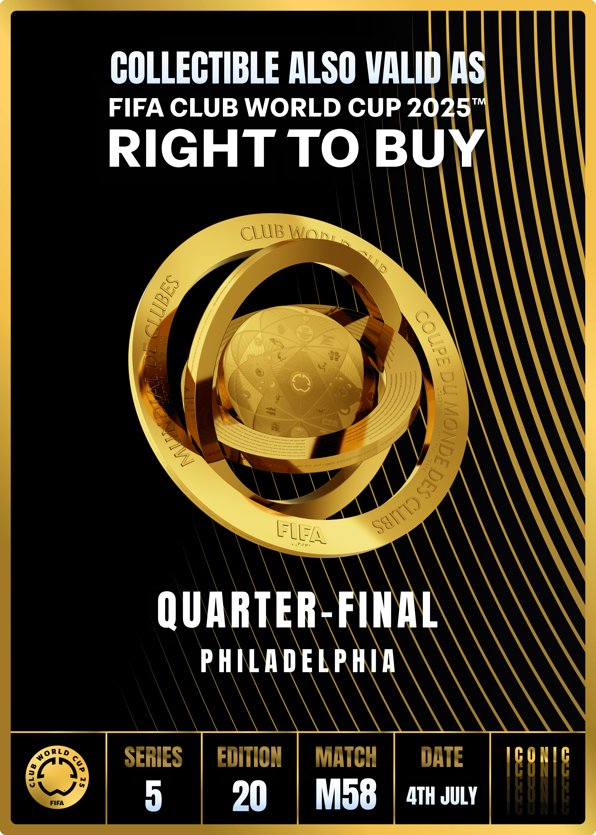 NO LONGER VALID - Collectible valid as RTB for 2 tickets to a FIFA Club World Cup 2025™ M58