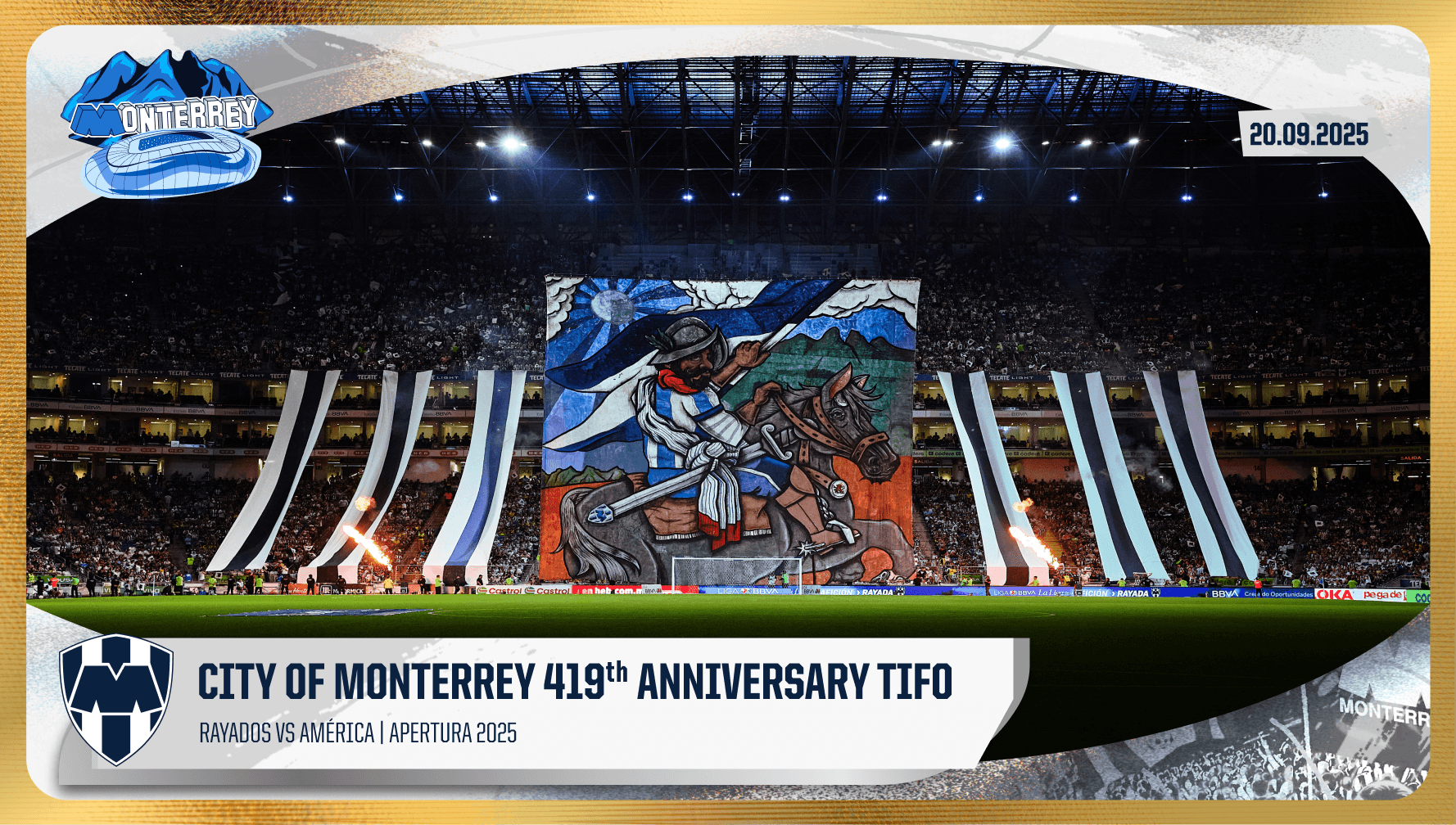 City of Monterrey 419th Anniversary TIFO