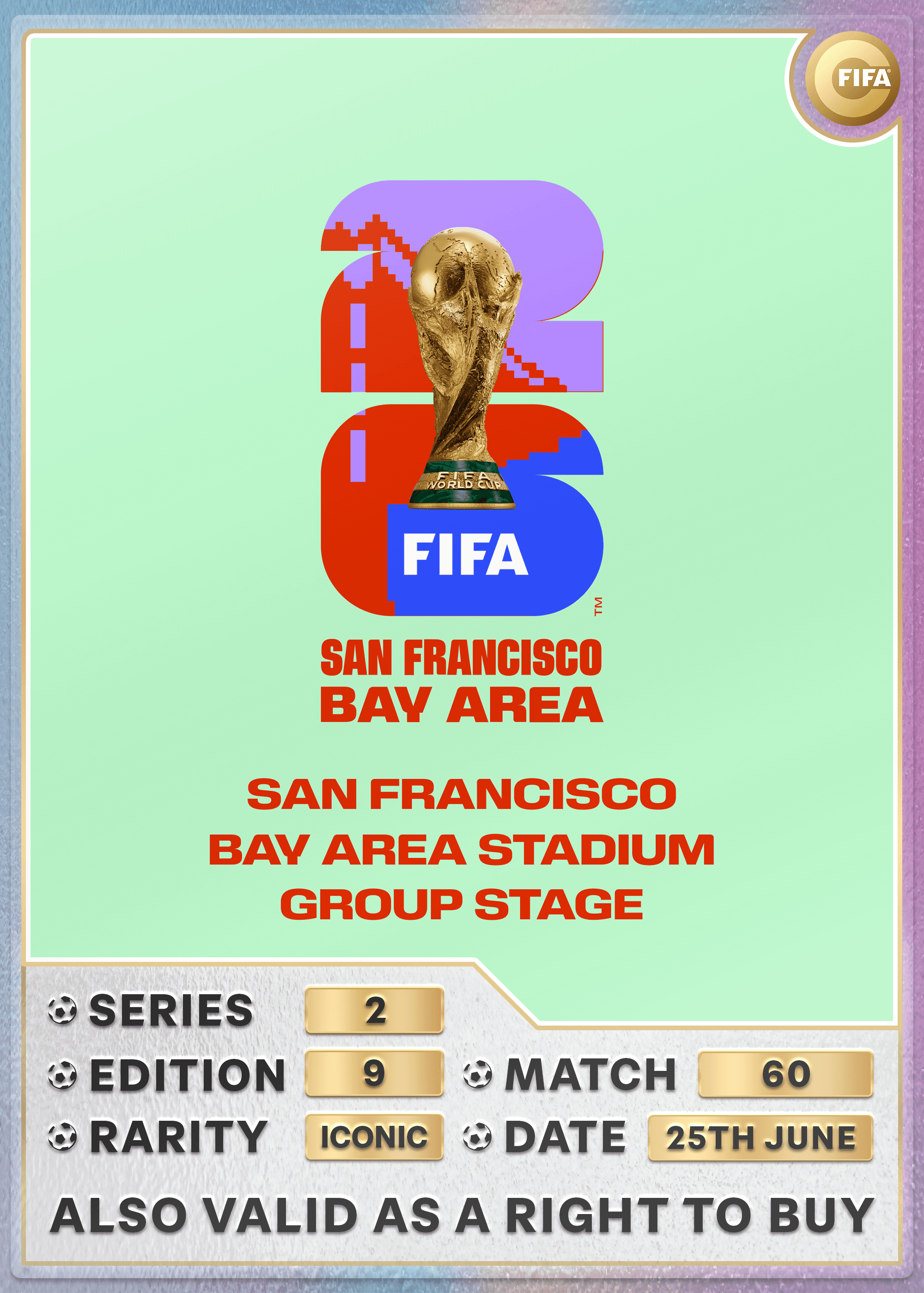 Collectible also valid as RTB for 2 tickets to M60 San Francisco