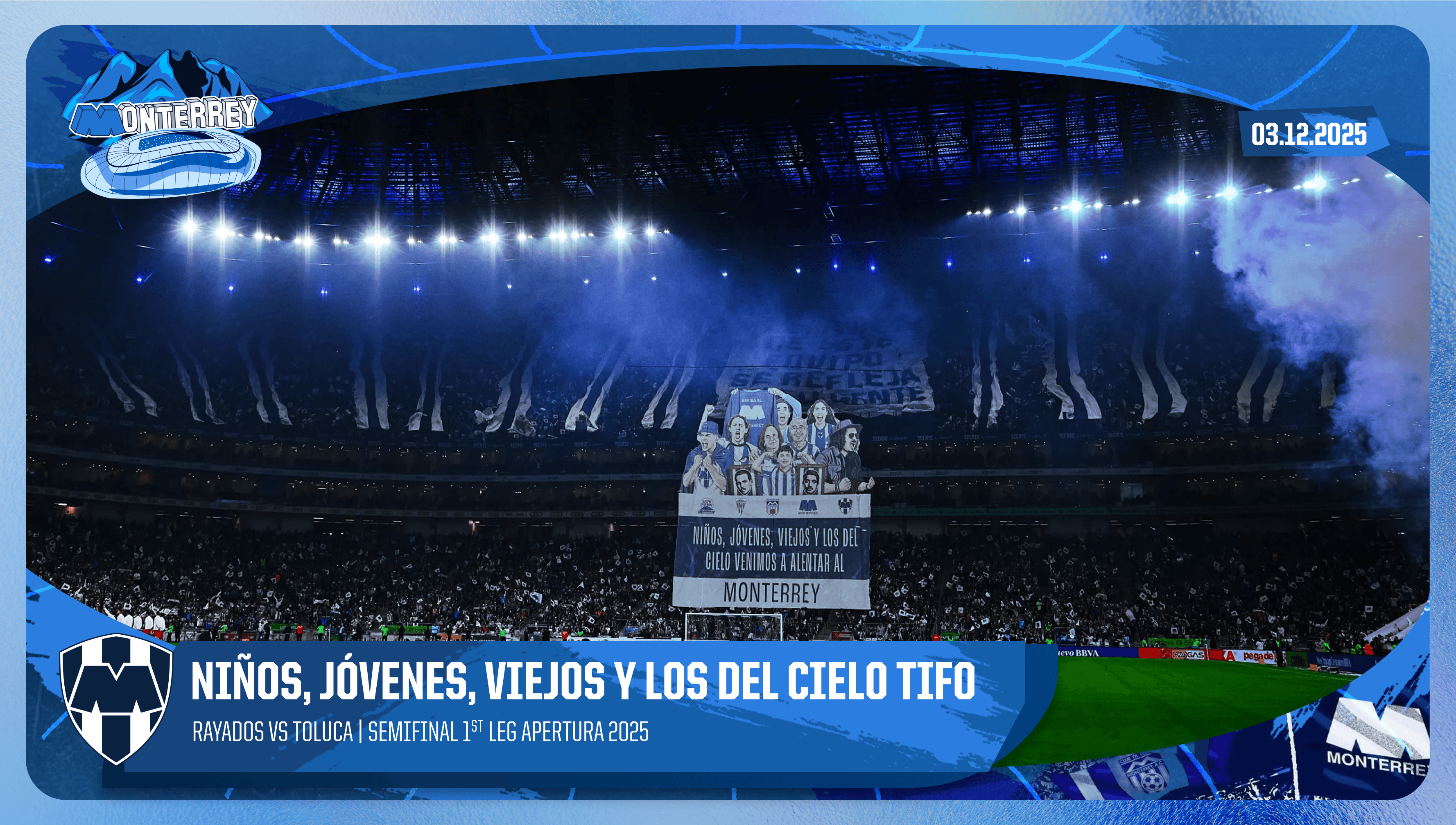 Niños, Jóvenes, Viejos y los del Cielo TIFO