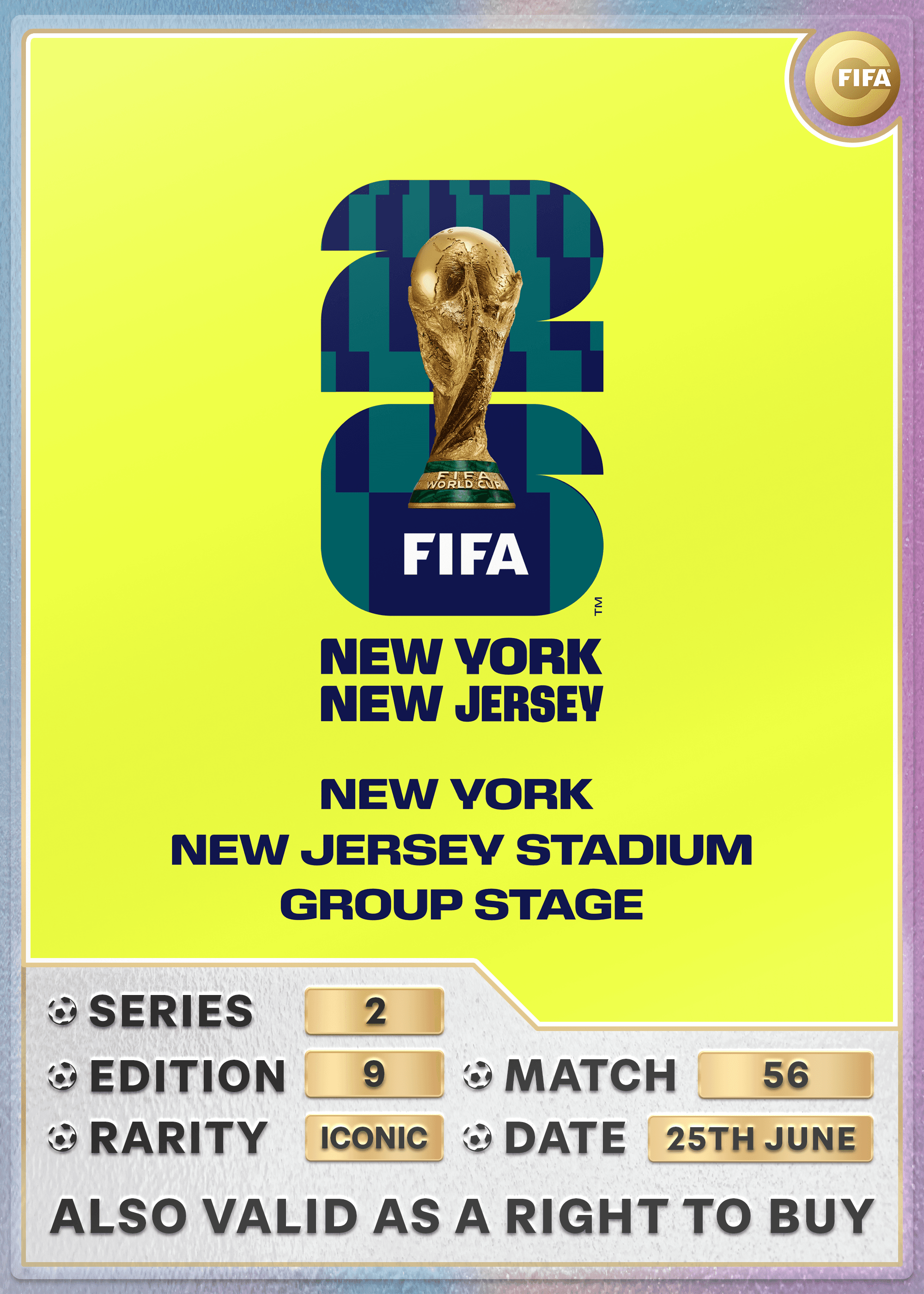 Collectible also valid as RTB for 2 tickets to M56 New York