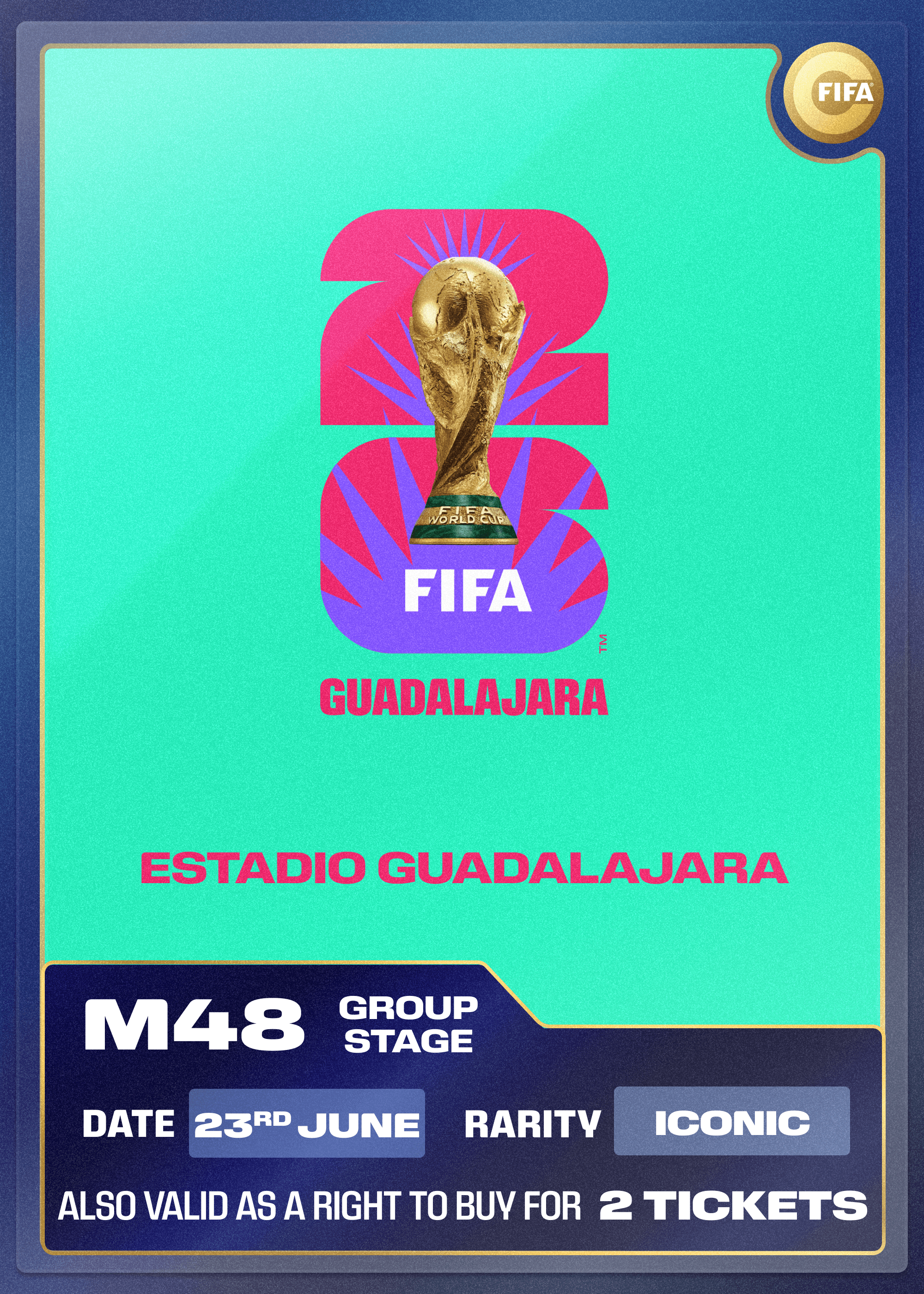 Collectible also valid as RTB for 2 tickets to M48 Guadalajara