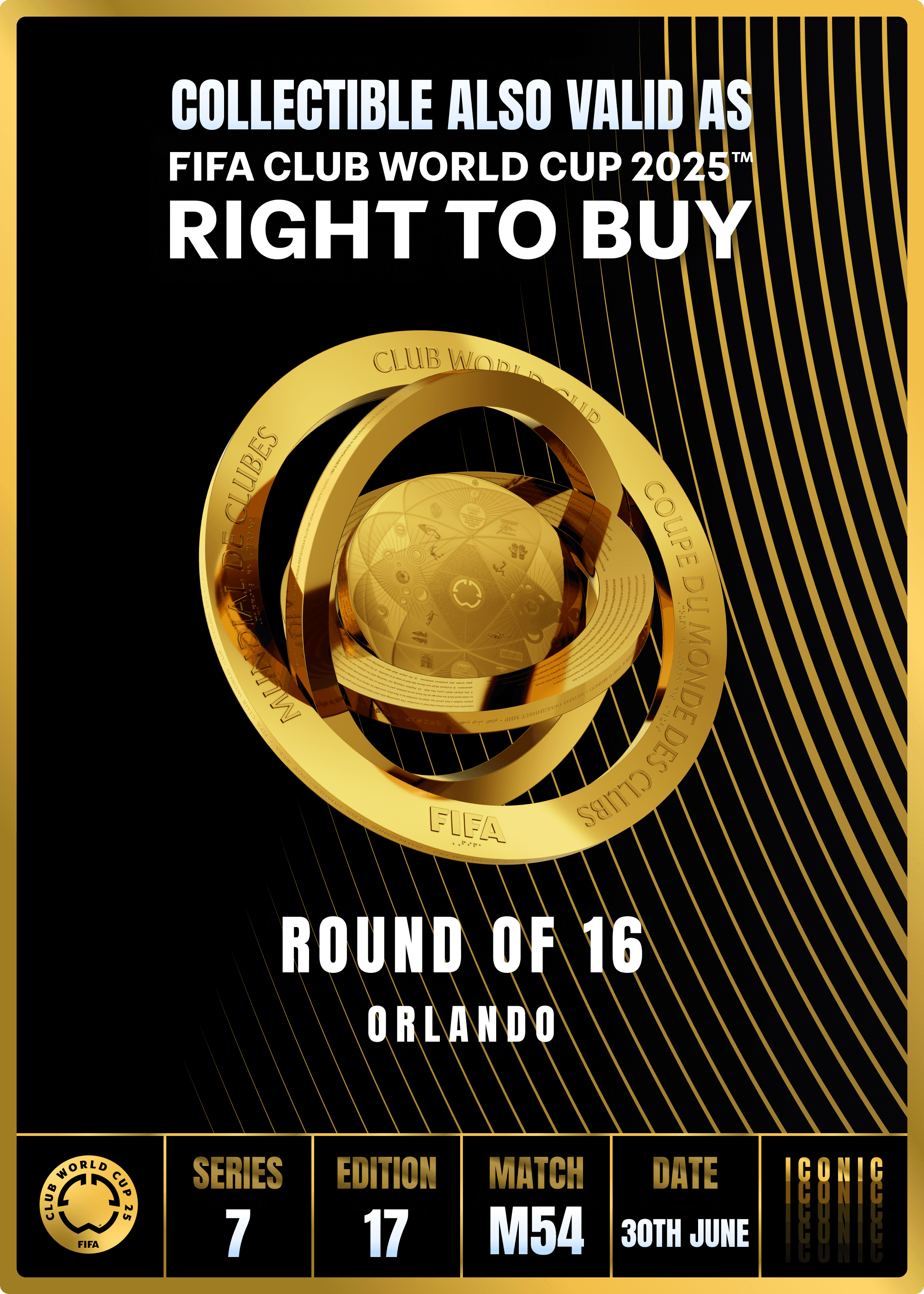 NO LONGER VALID - Collectible valid as RTB for 2 tickets to a FIFA Club World Cup 2025™ M54