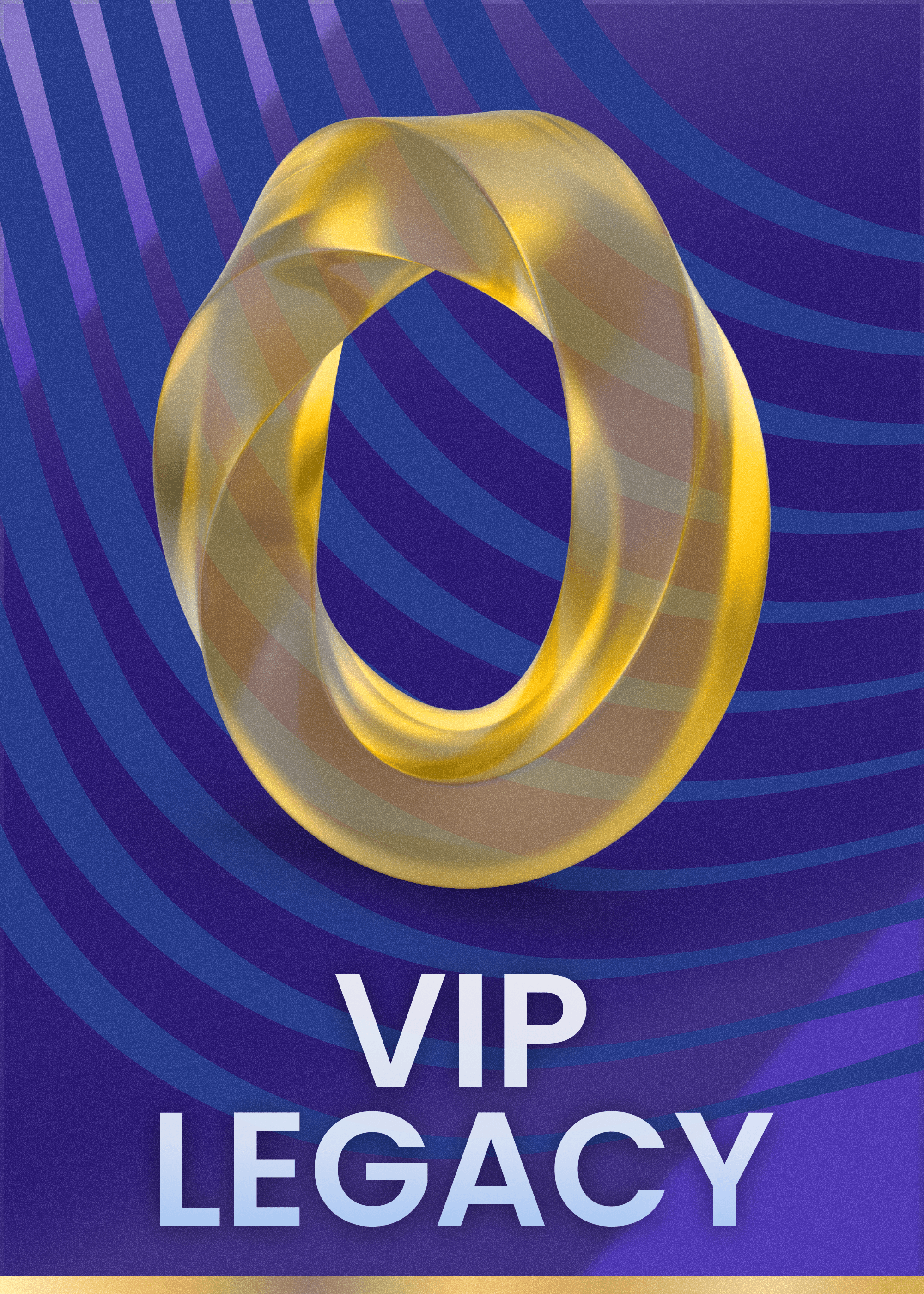 VIP LEGACY
