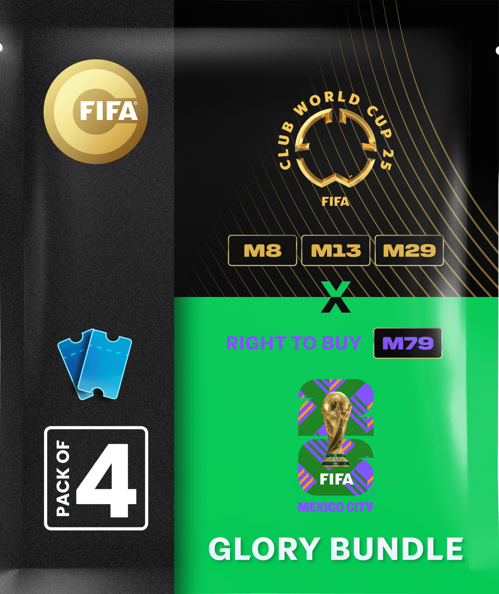 Glory Bundle: Tickets FIFA Club World Cup 2025™ + 1 RTB M79 FIFA World Cup 26™