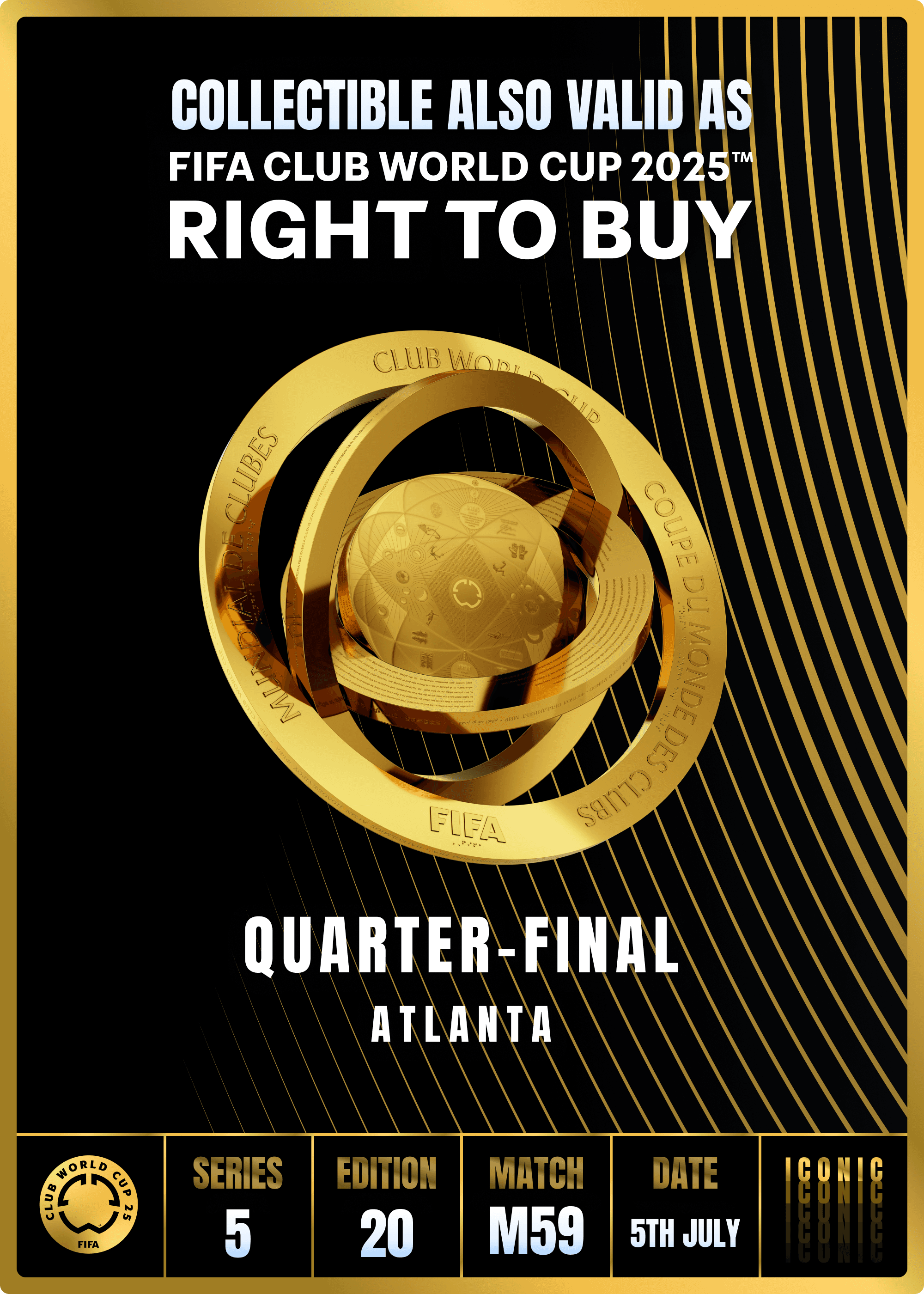 Collectible valid as RTB for 2 tickets to a FIFA Club World Cup 2025™ M59