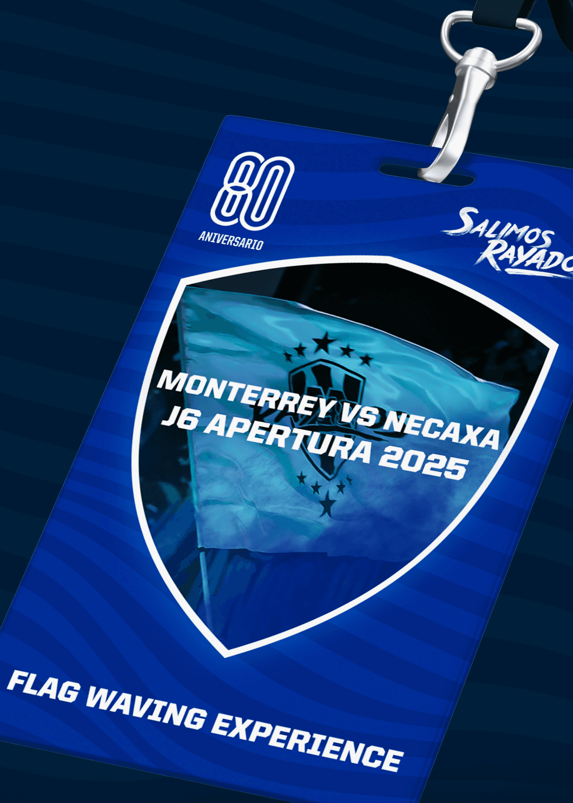 Flag Waving Experience to Monterrey vs Necaxa - Matchday 6 Apertura 2025