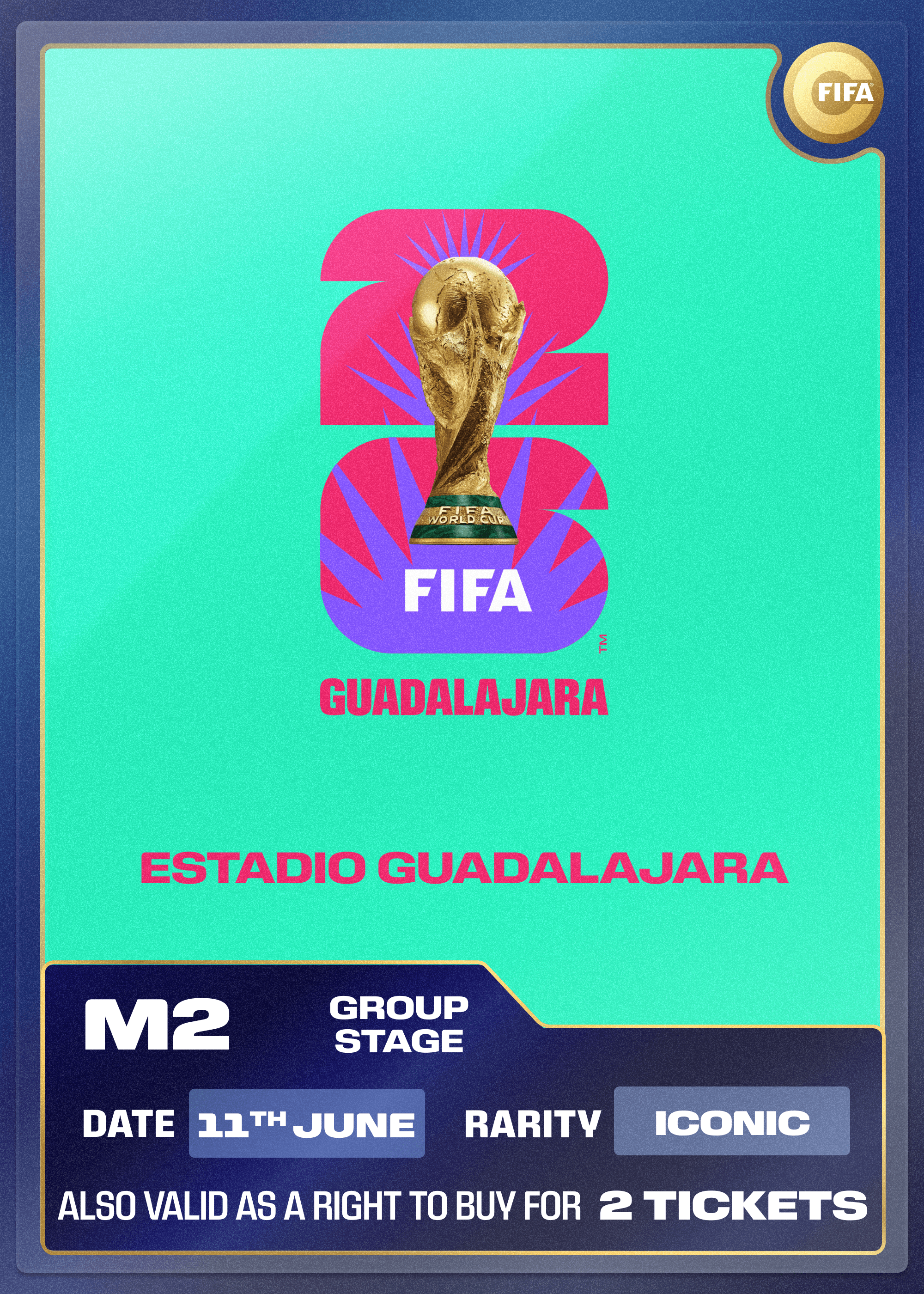 Collectible also valid as RTB for 2 tickets to M2 Guadalajara