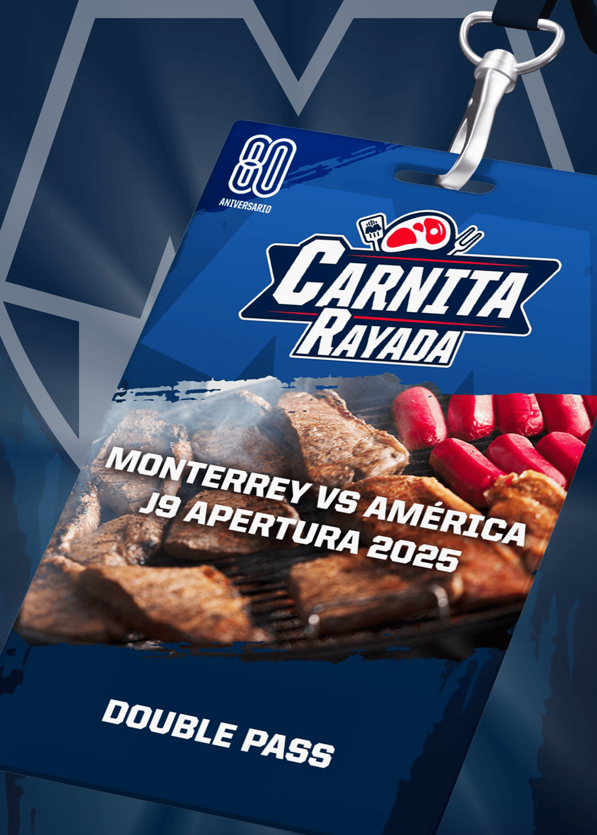 Carnita Rayada Double Pass to Monterrey vs América - Matchday 9 Apertura 2025