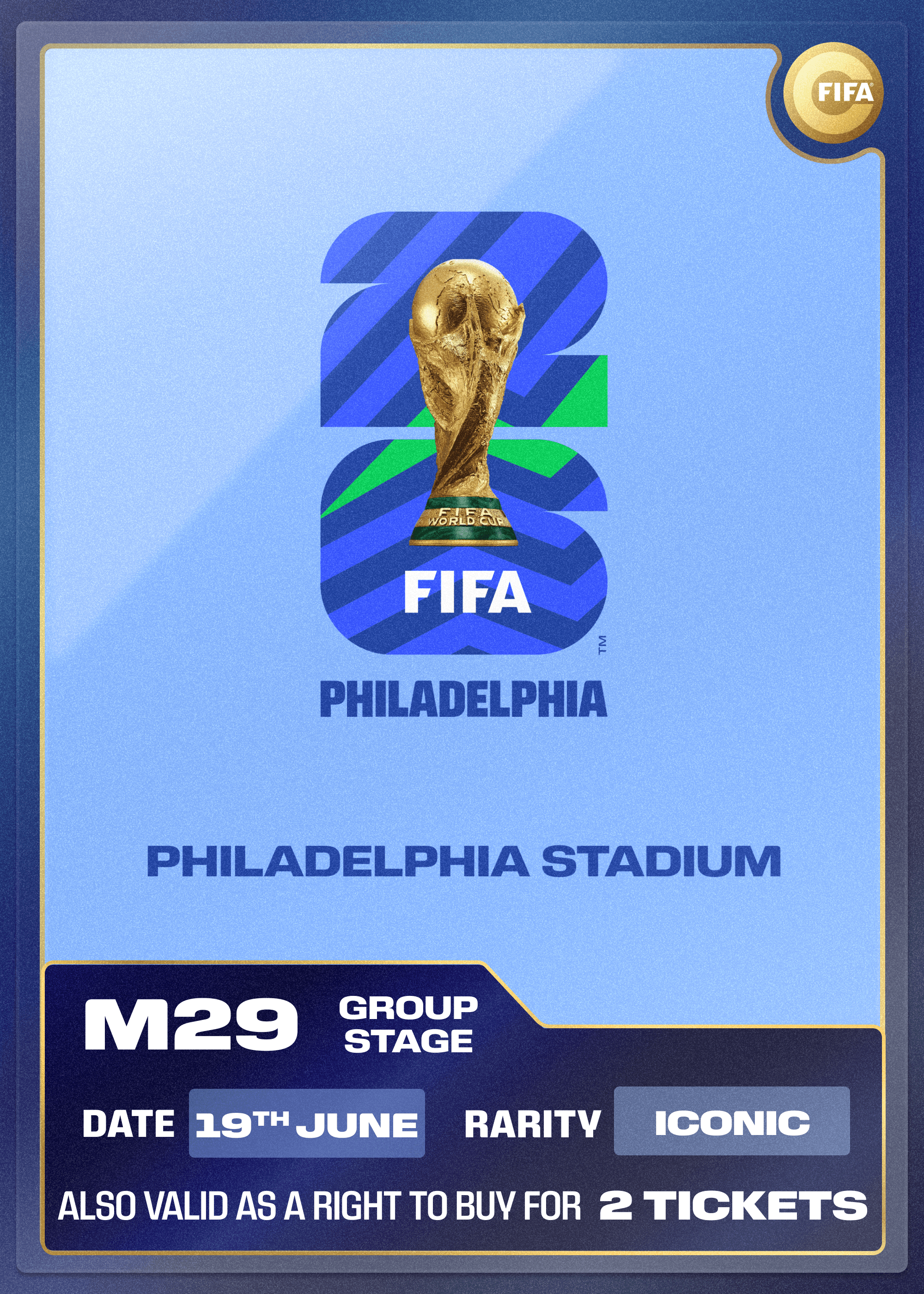 Collectible also valid as RTB for 2 tickets to M29 Philadelphia