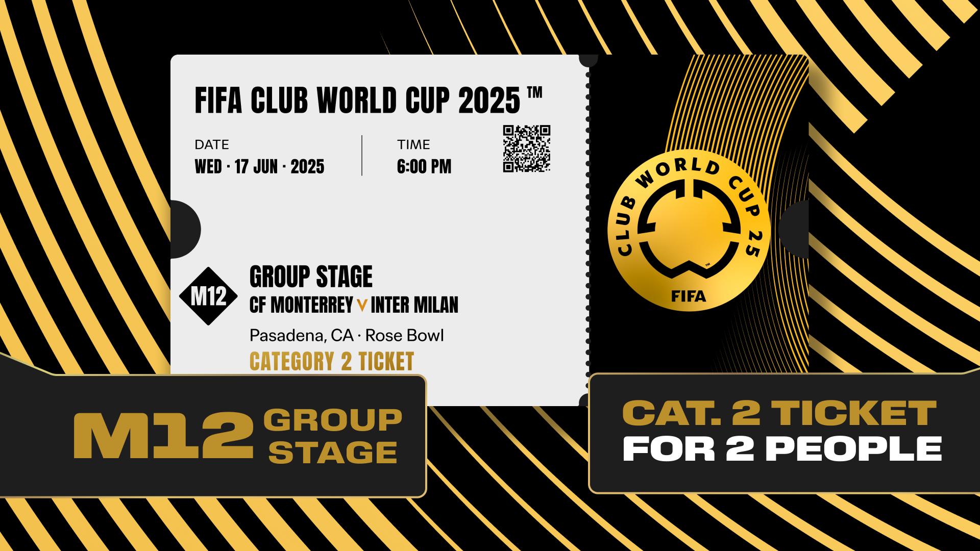 Collectible valid as two tickets to FIFA Club World Cup 2025™ M12 CF Monterrey vs Internazione Milano