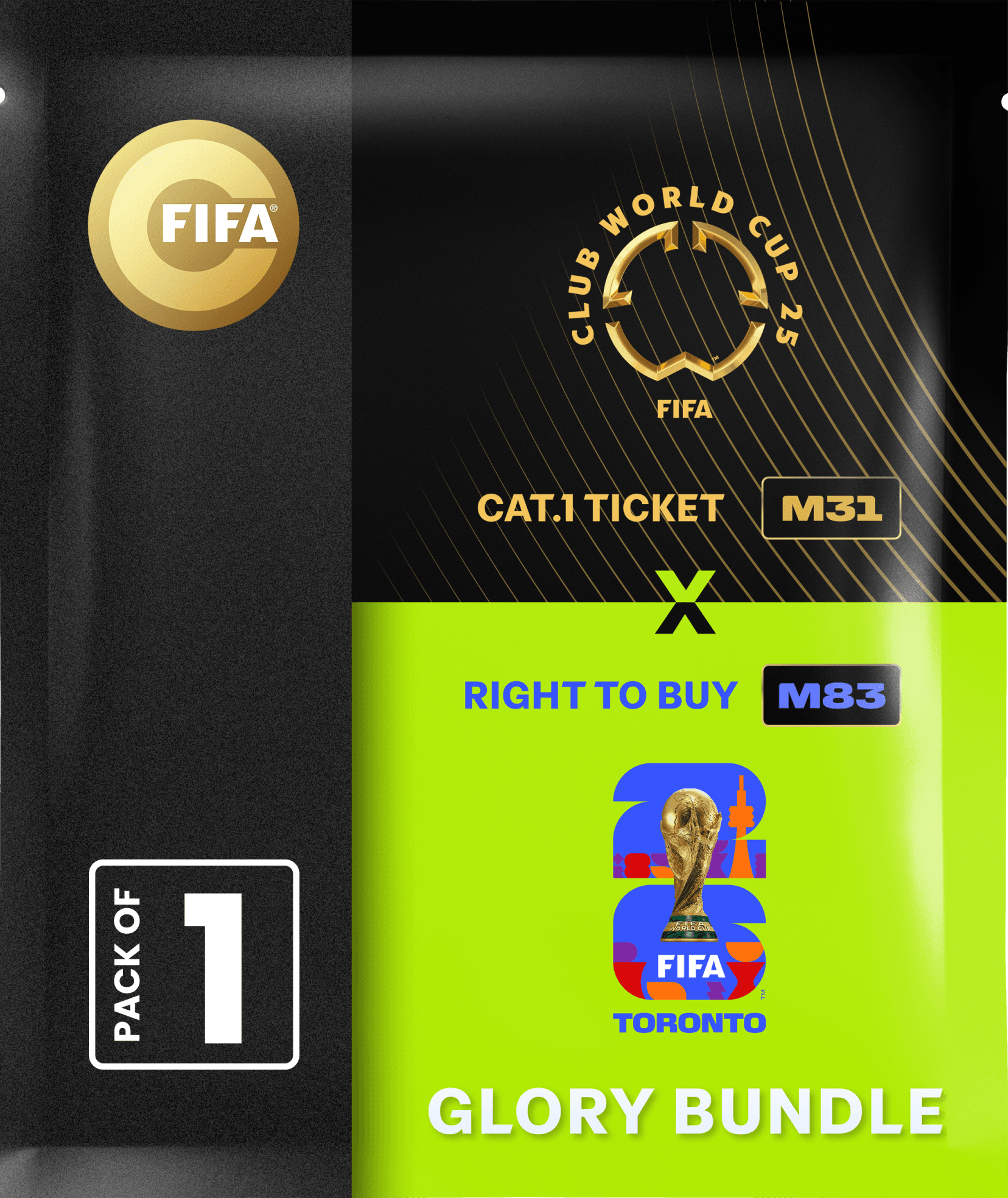 Glory Bundle: Ticket FIFA Club World Cup 2025™ M31 + RTB M83 FIFA World Cup 26™