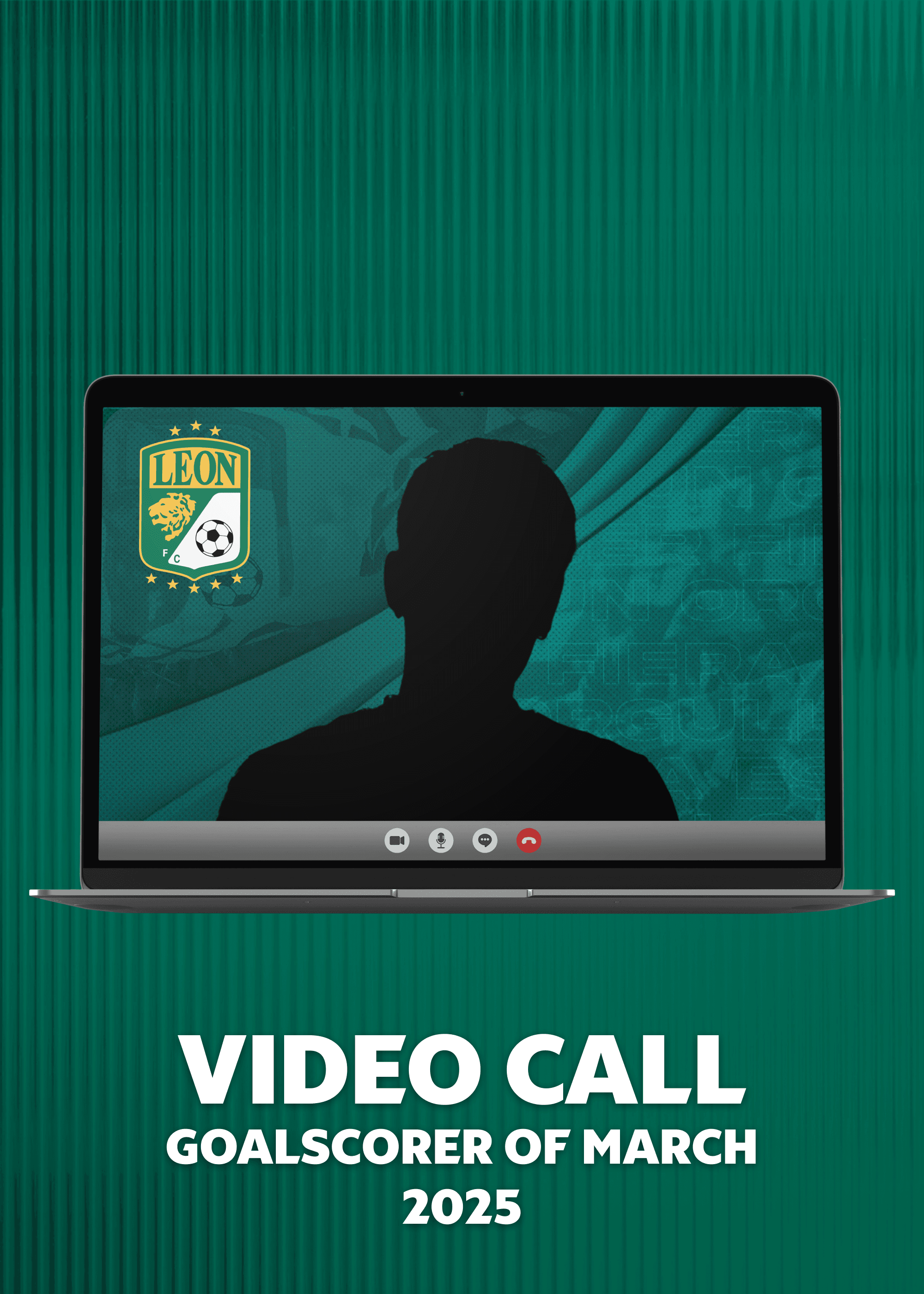 Video Call with the Goalscorer of March - Clausura 2025