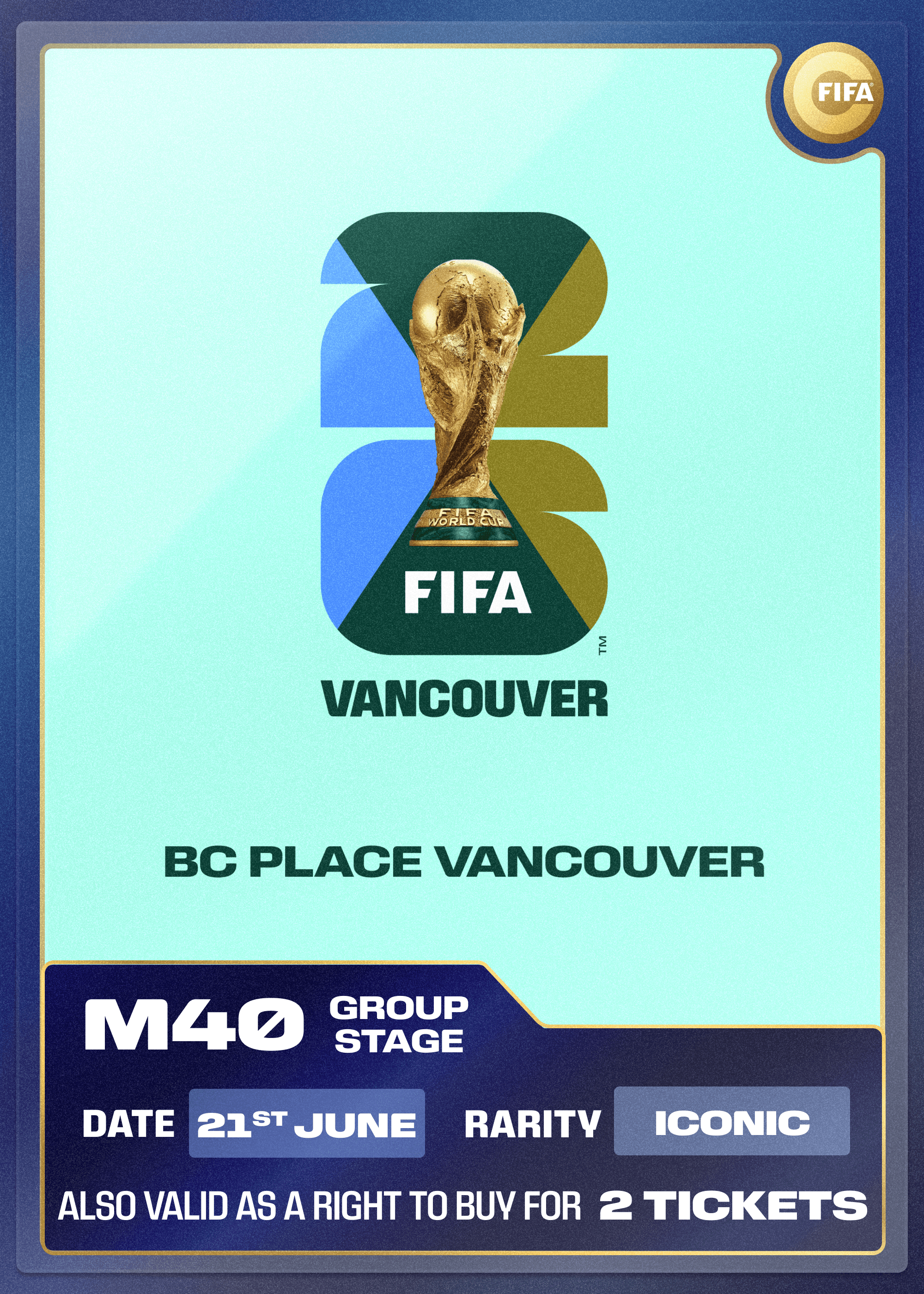 Collectible also valid as RTB for 2 tickets to M40 Vancouver