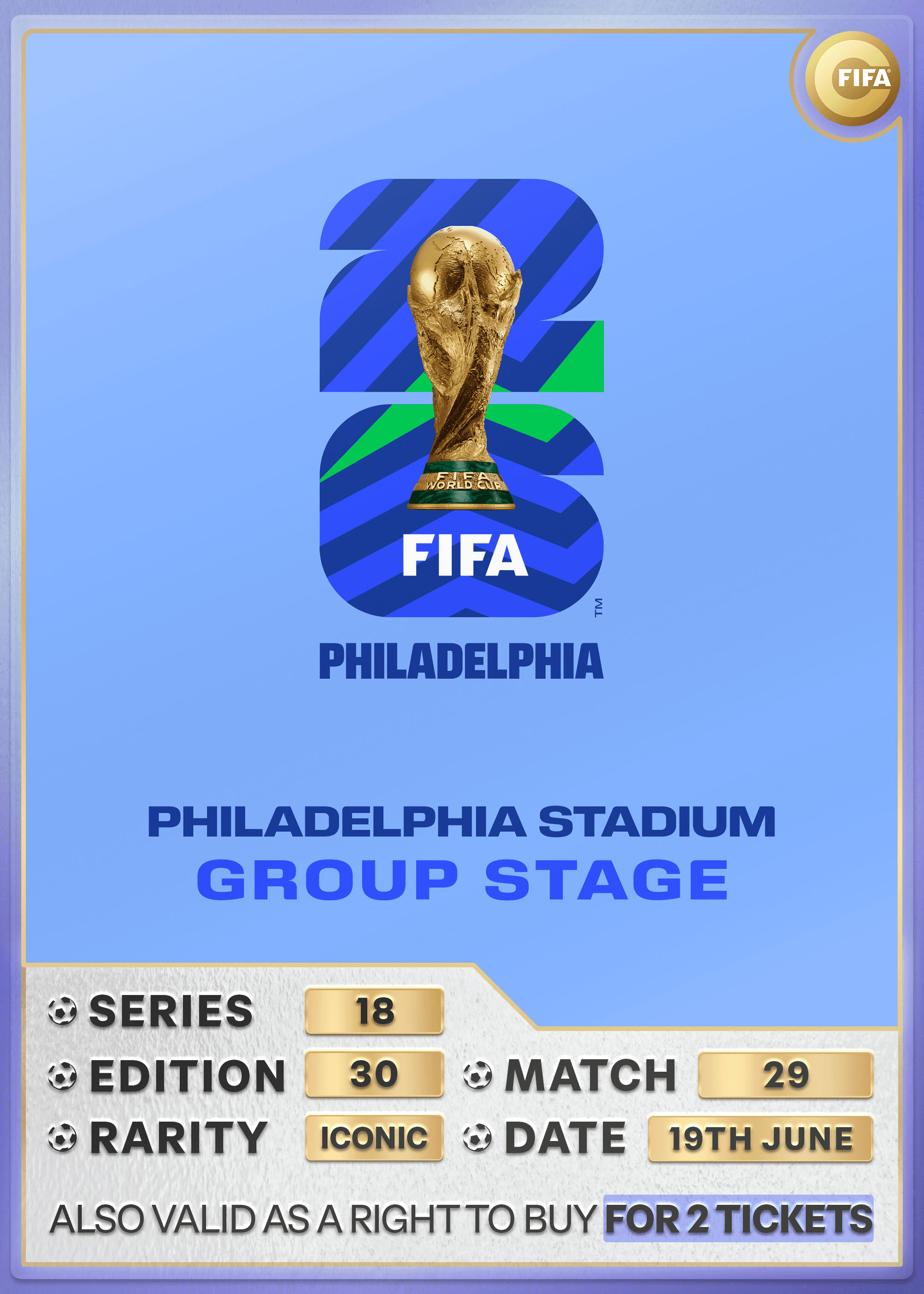 Collectible also valid as RTB for 2 tickets to M29 Philadelphia
