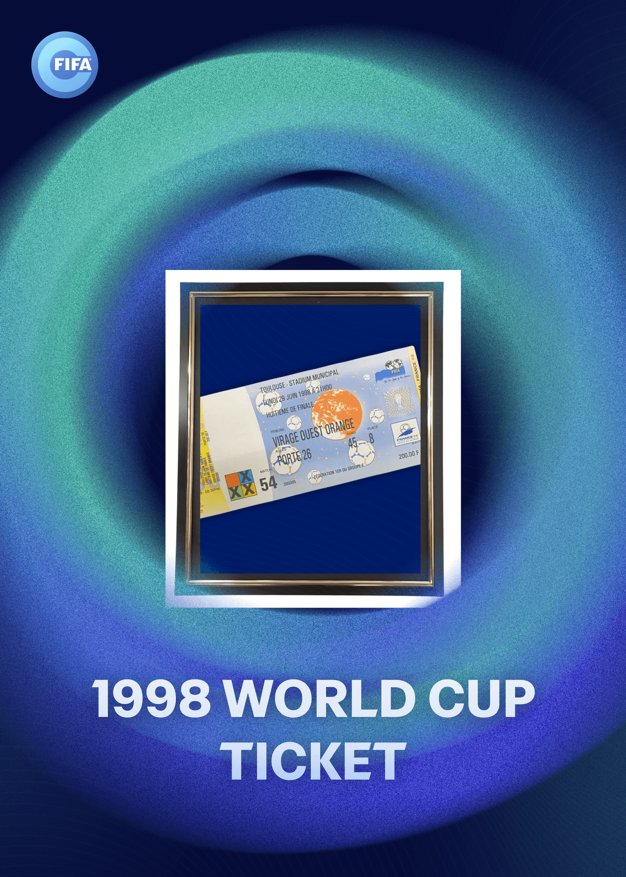 Billet de la FIFA World Cup France 98™