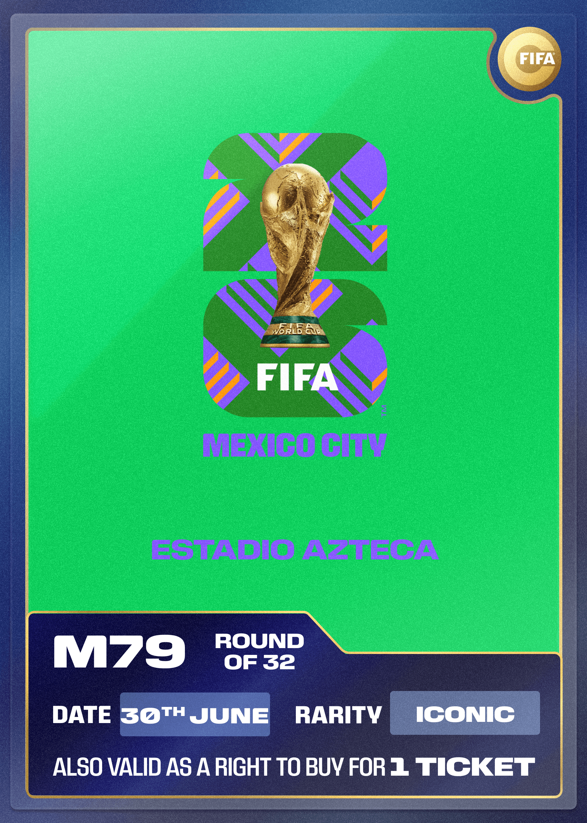 Collectible also valid as RTB for 1 ticket to M79 Mexico City
