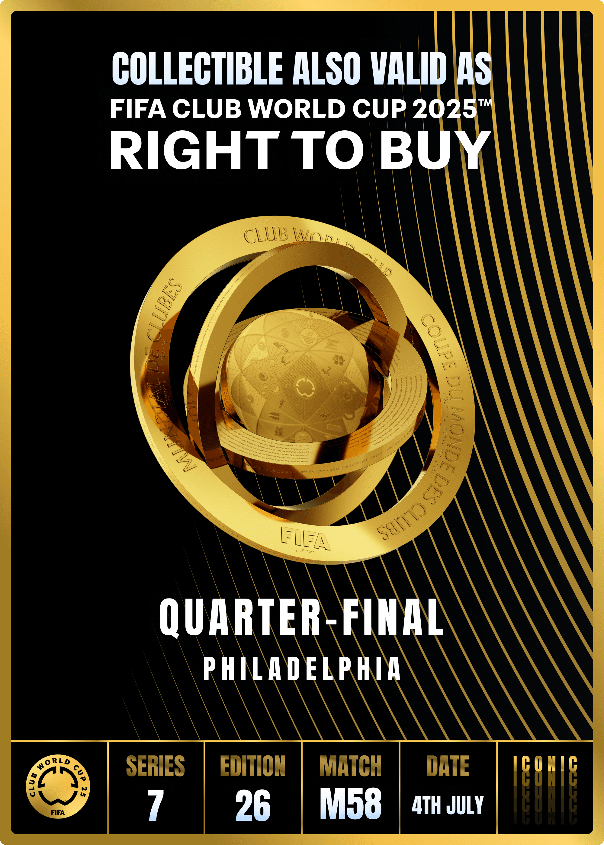 NO LONGER VALID - Collectible valid as RTB for 2 tickets to a FIFA Club World Cup 2025™ M58