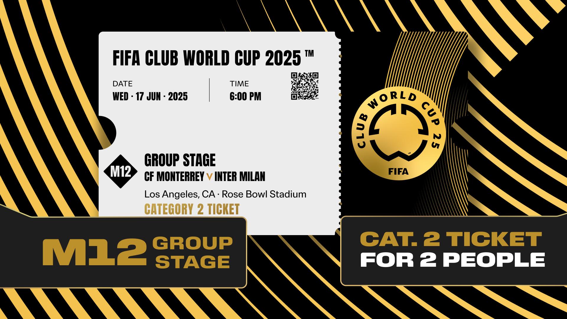 Collectible valid as two tickets to FIFA Club World Cup 2025™ M12 CF Monterrey vs Internazione Milano