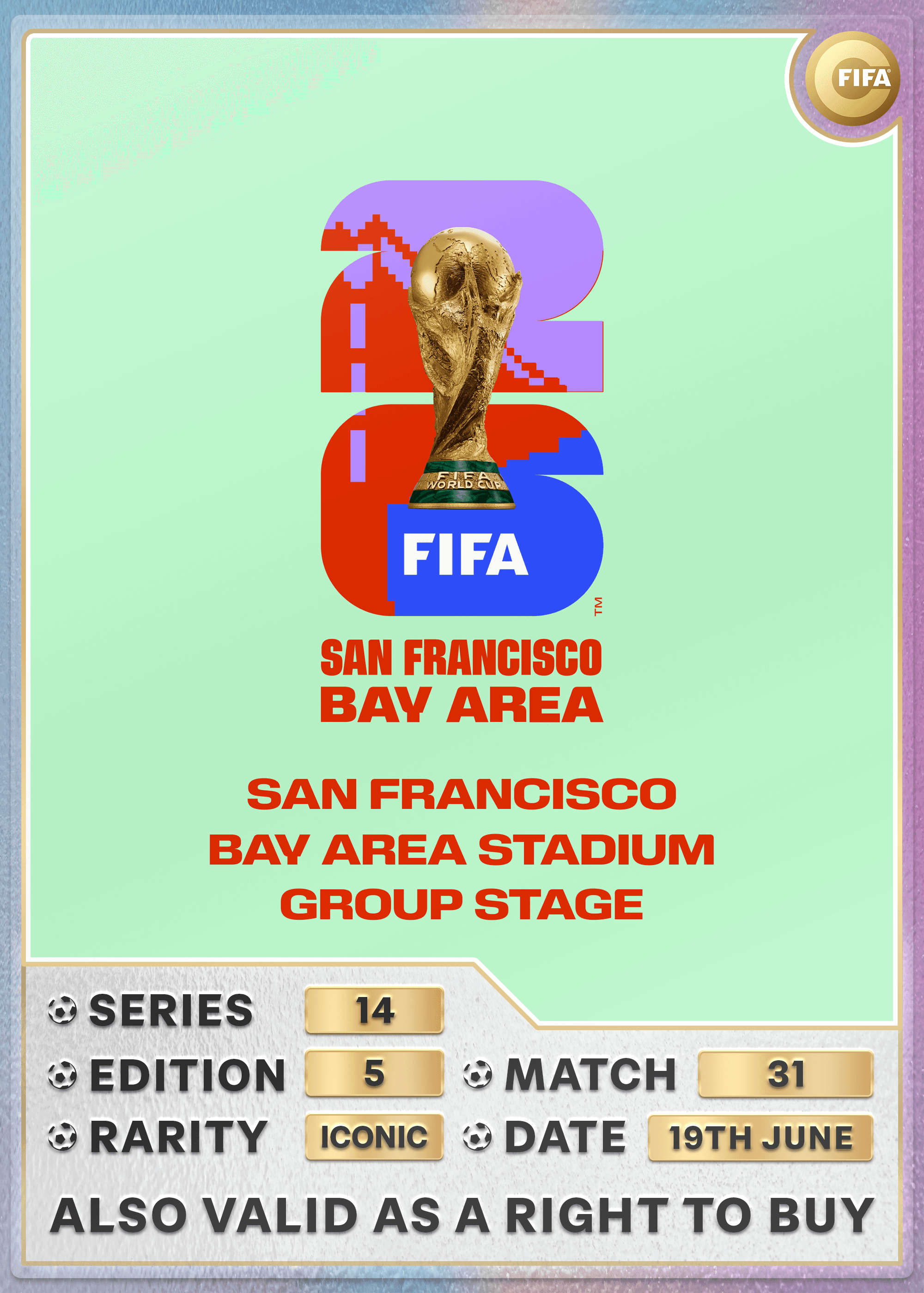 Collectible also valid as RTB for 2 tickets to M31 San Francisco Bay Area