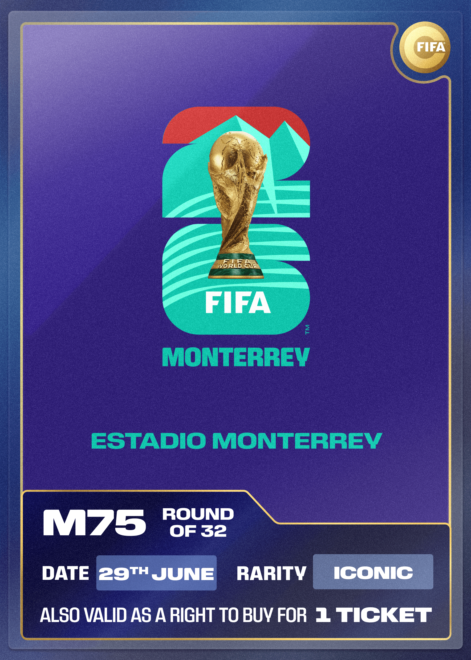 Colecionável também válido como RTB para 1 ingresso para M75 Monterrey