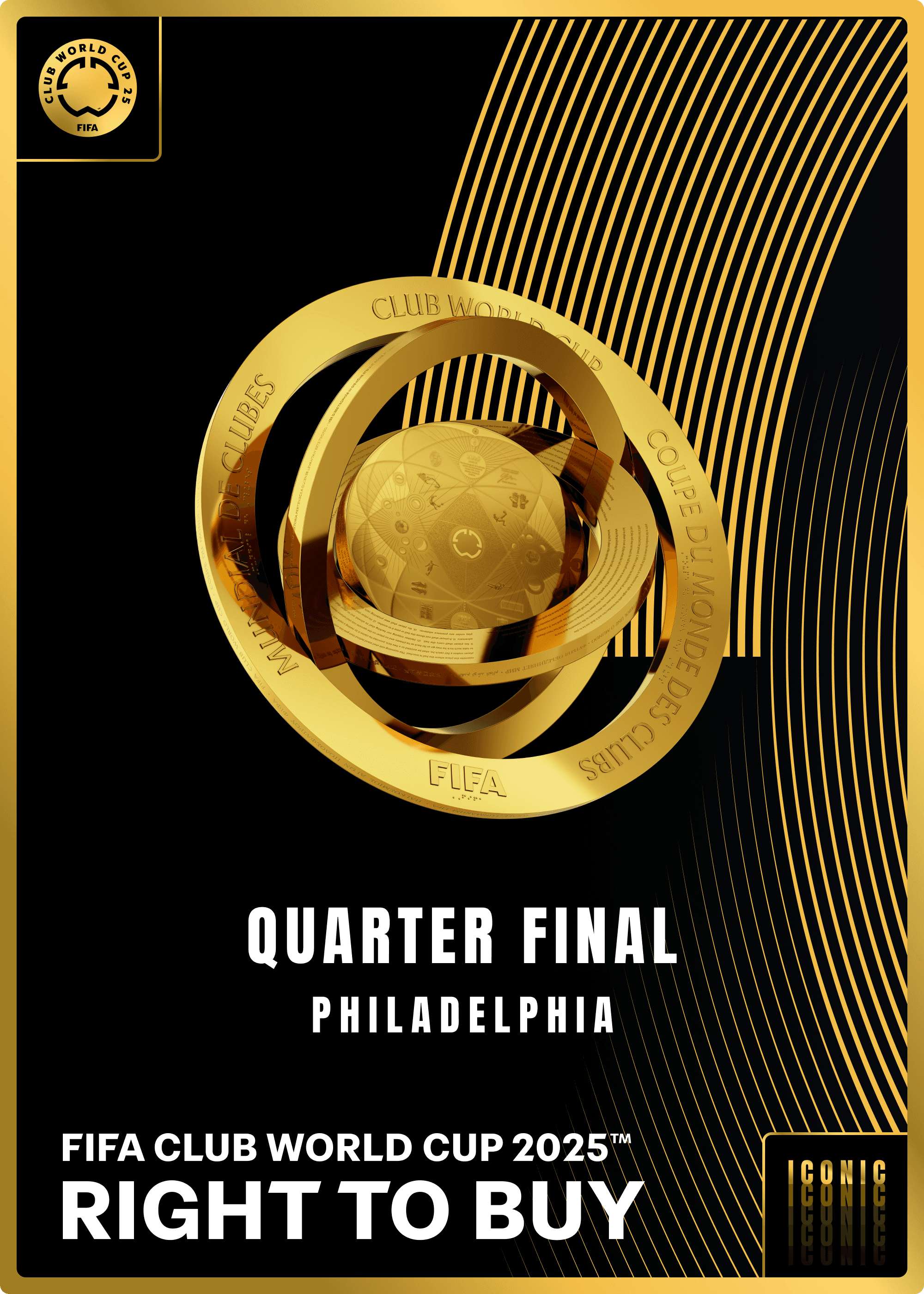 NO LONGER VALID - Collectible valid as RTB for 2 tickets to a FIFA Club World Cup 2025™ Quarter Final at PHL