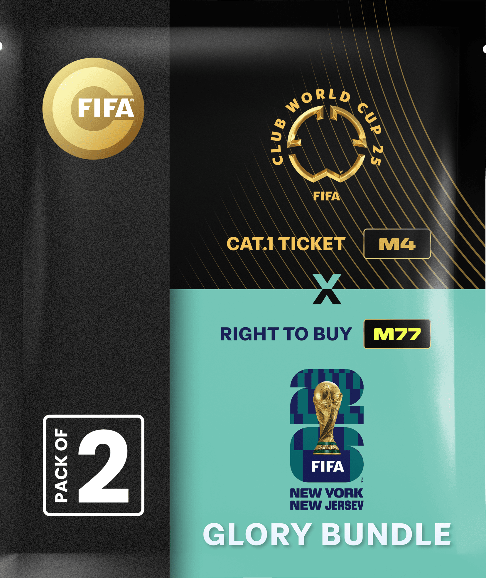 Glory Bundle: Ticket FIFA Club World Cup 2025™ M4 + RTB M77 FIFA World Cup 26™