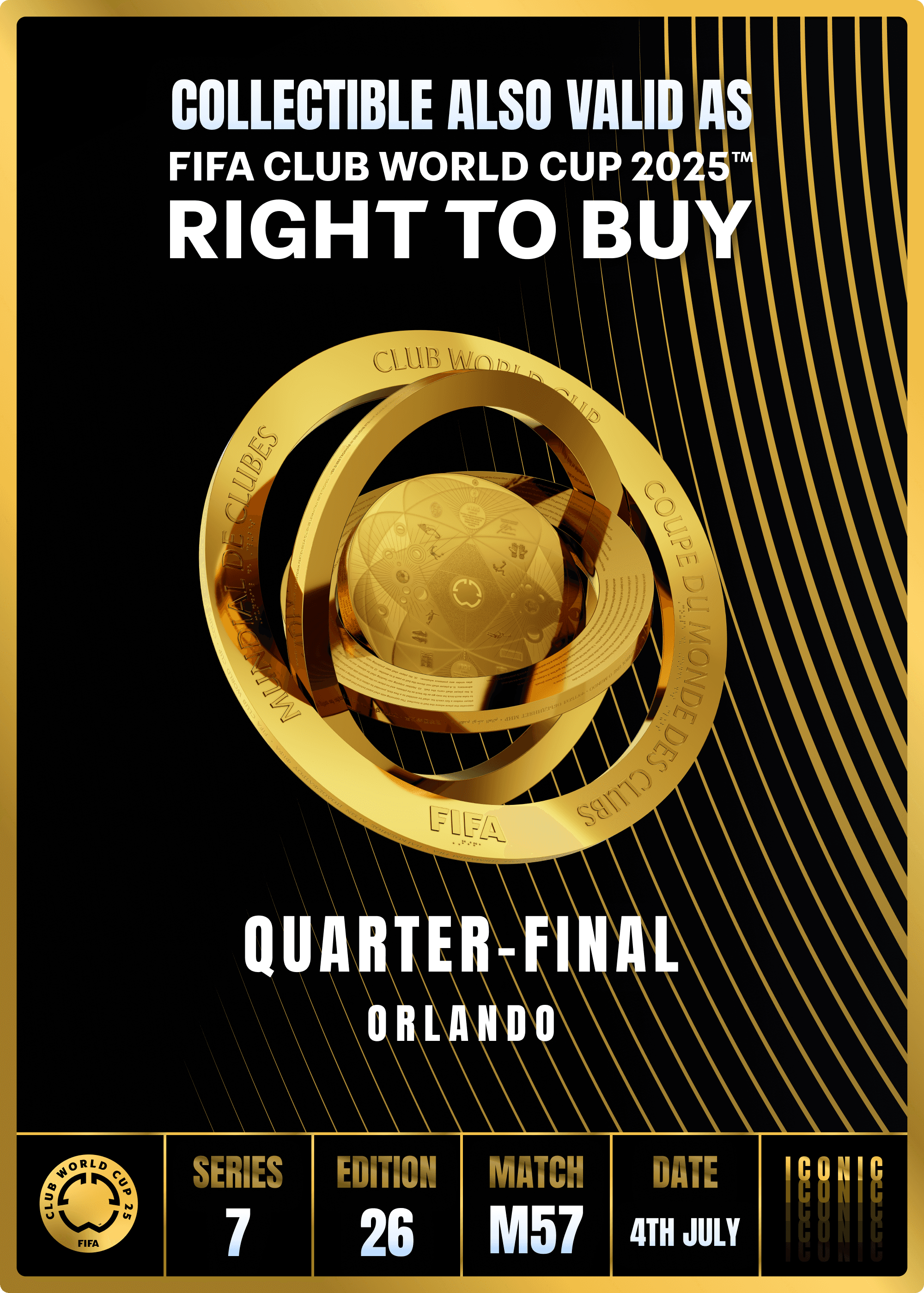 NO LONGER VALID - Collectible valid as RTB for 2 tickets to a FIFA Club World Cup 2025™ M57