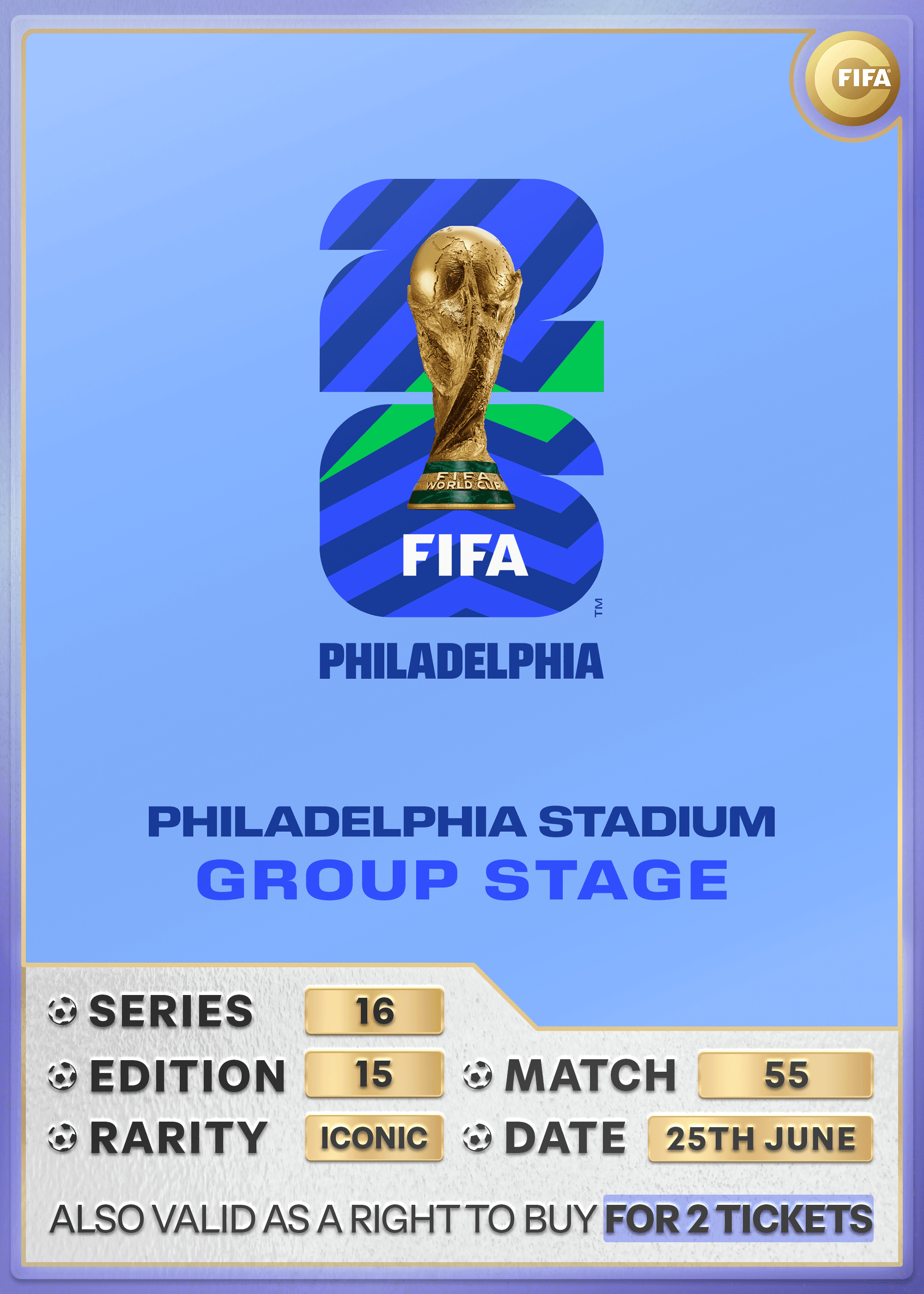 Collectible also valid as RTB for 2 tickets to M55 Philadelphia