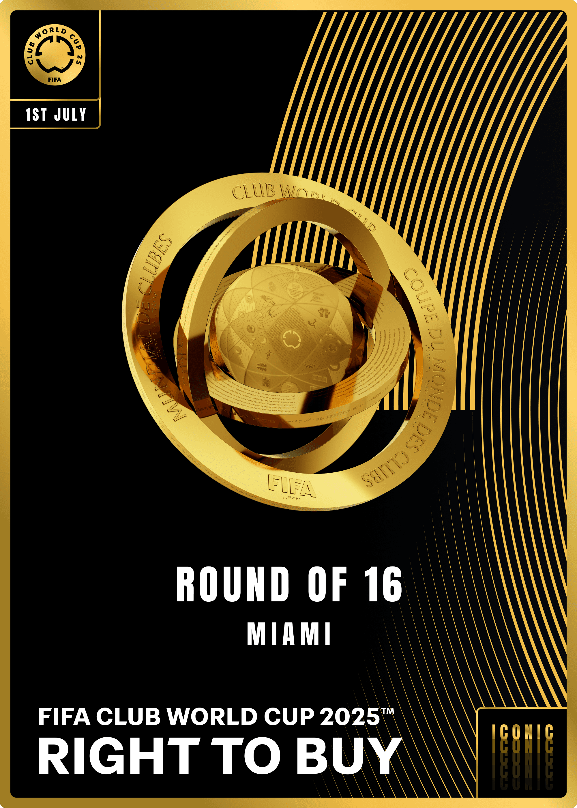 NO LONGER VALID - Collectible valid as RTB for 2 tickets to a FIFA Club World Cup 2025™ Eight Final at MIA 2