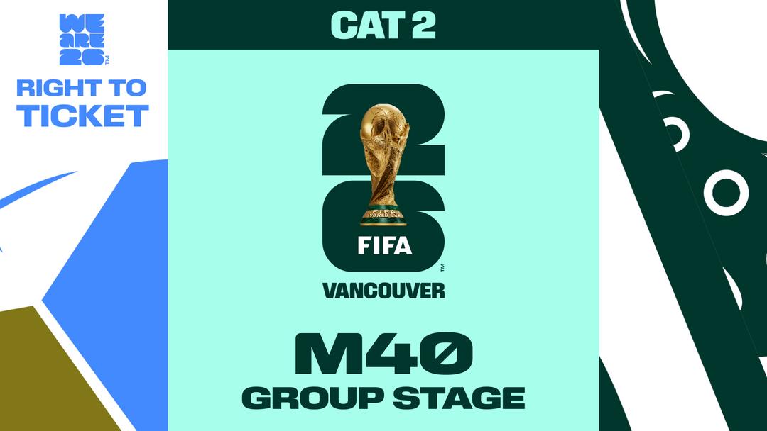 Collectible also valid as Right To Ticket Category 2 for M40 Vancouver ...