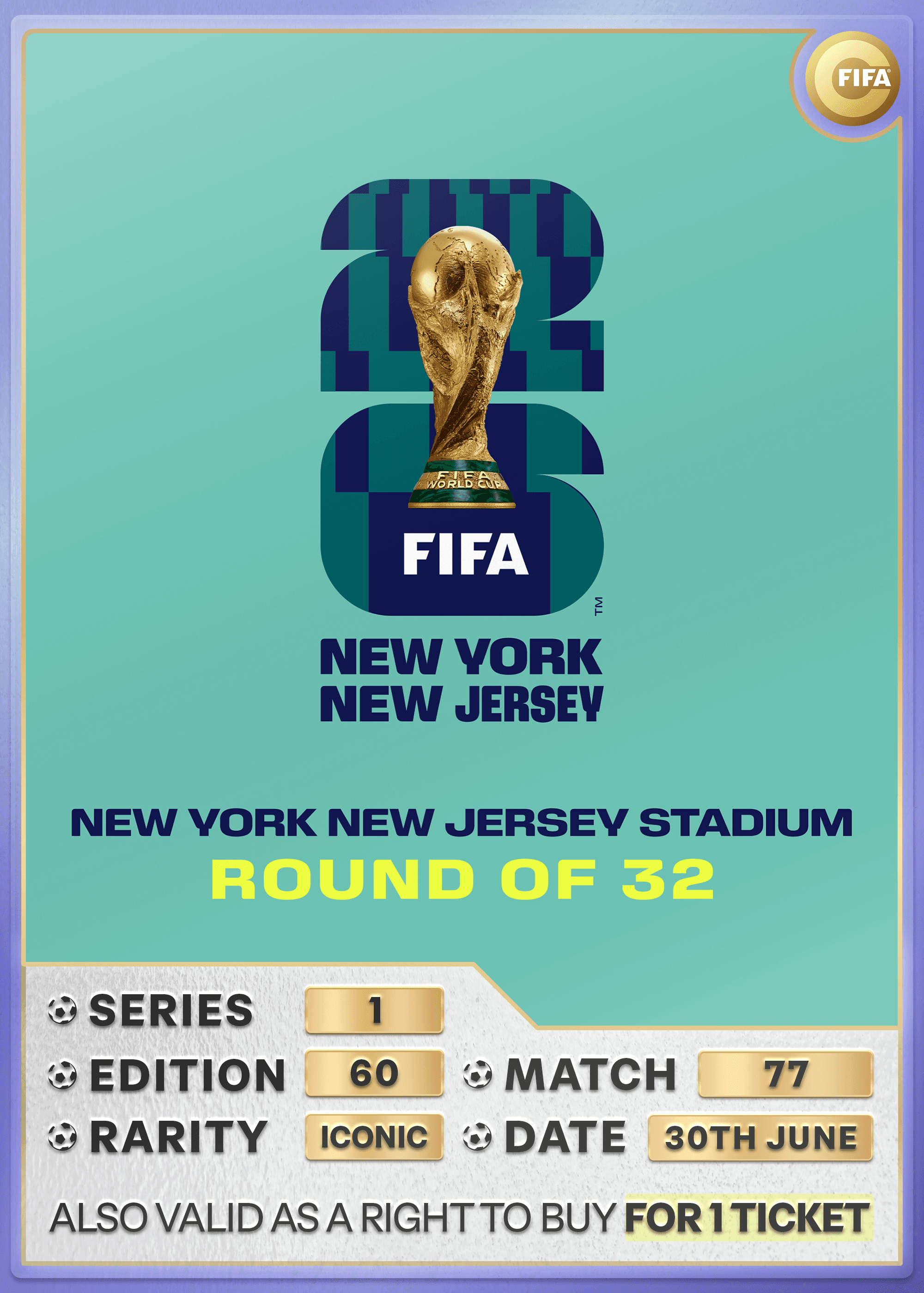Collectible also valid as RTB for 1 ticket to M77 New York