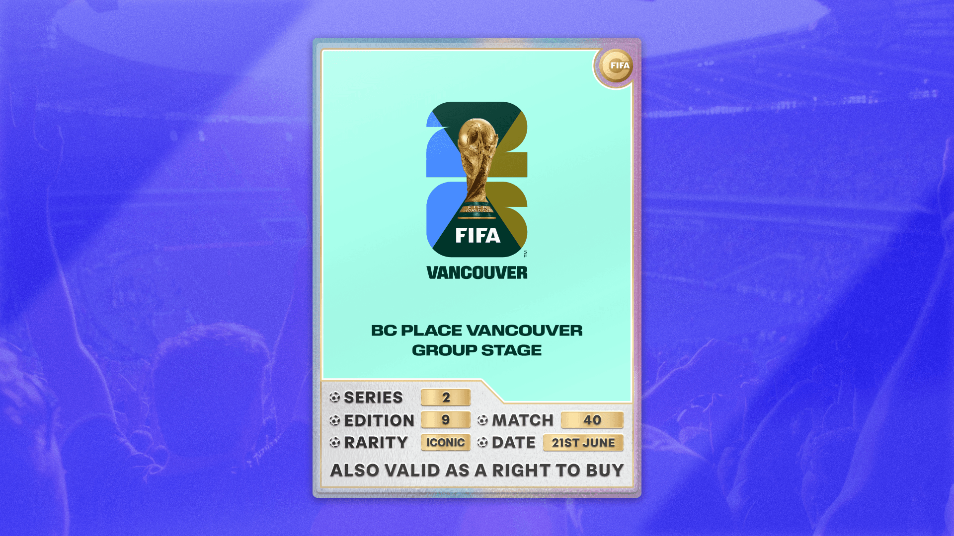 Collectible also valid as RTB for 2 tickets to M40 Vancouver