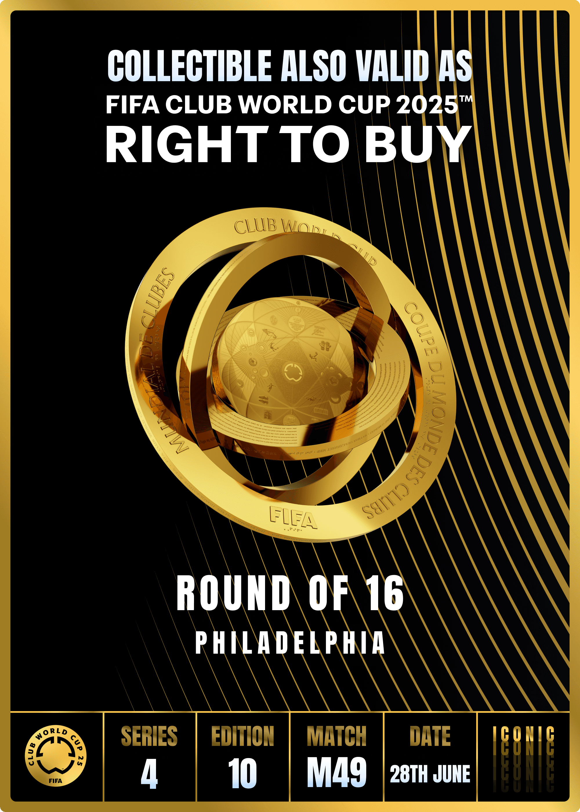 Collectible valid as RTB for 2 tickets to a FIFA Club World Cup 2025™ M49