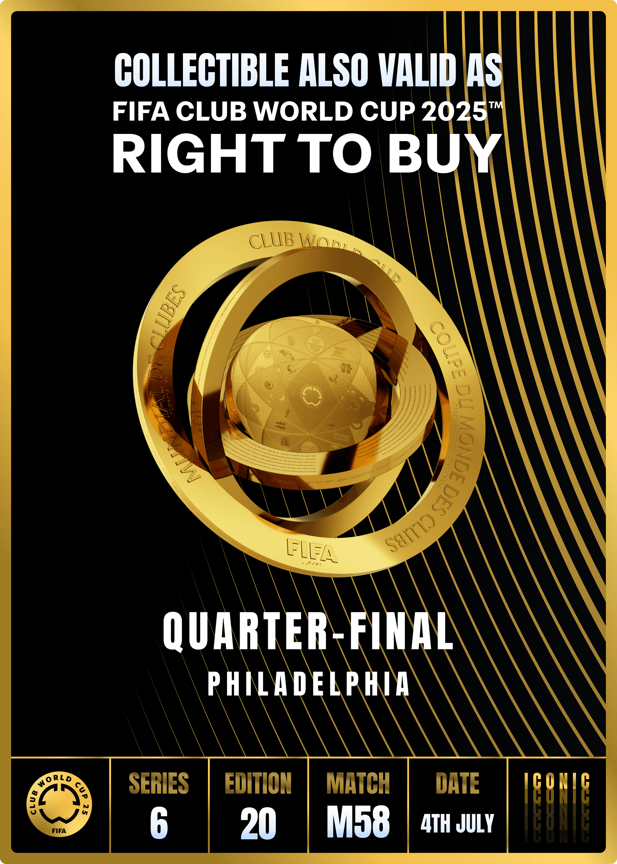 NO LONGER VALID - Collectible valid as RTB for 2 tickets to a FIFA Club World Cup 2025™ M58