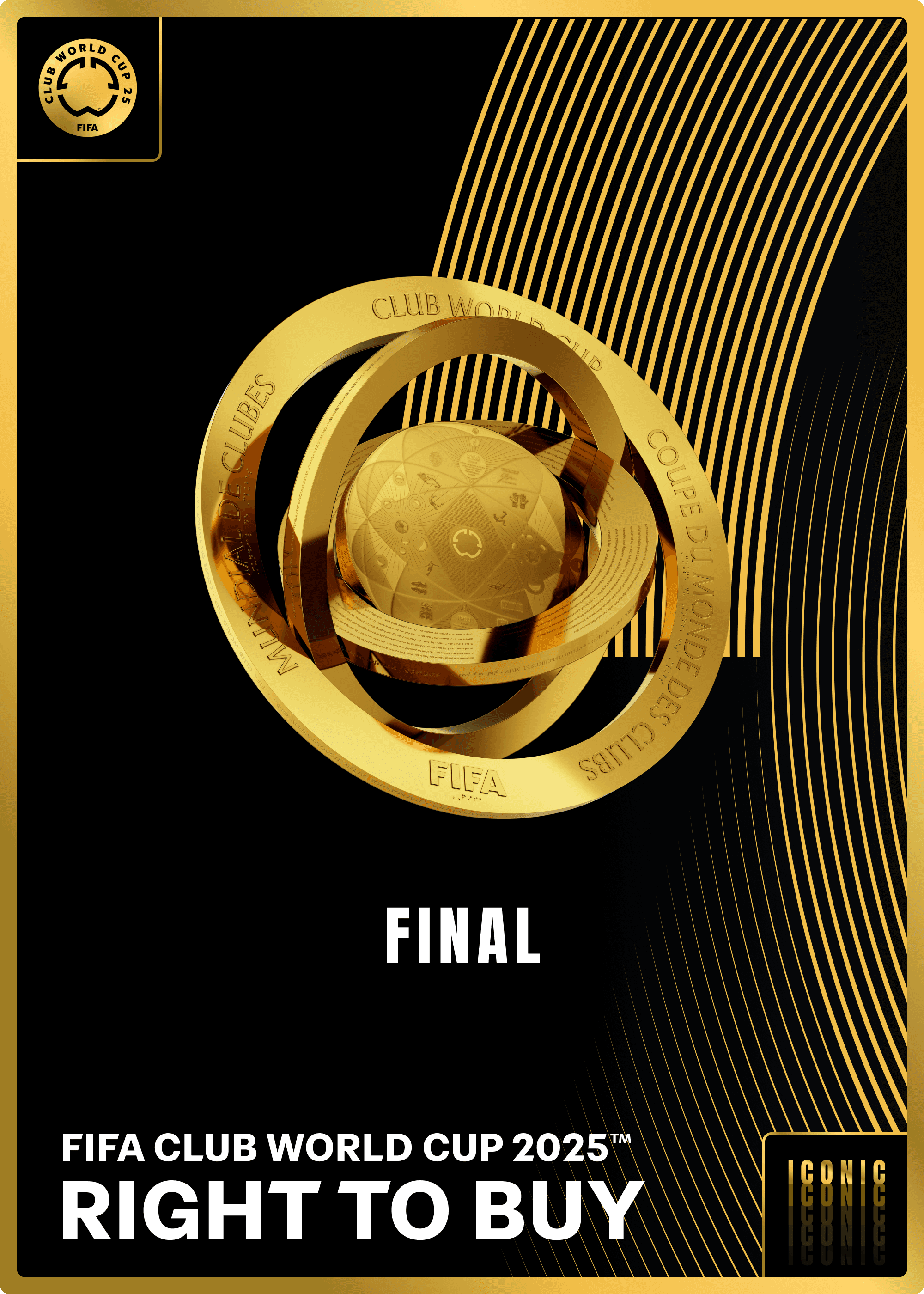 NO LONGER VALID - Collectible valid as RTB 2 tickets for the FIFA Club World Cup 2025™ Final.