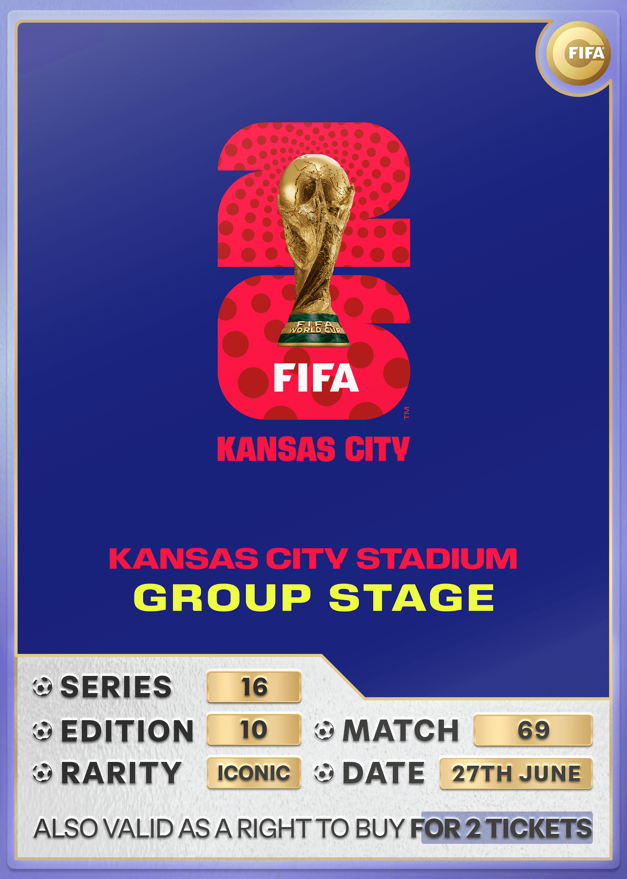 Collectible also valid as RTB for 2 tickets to M69 Kansas