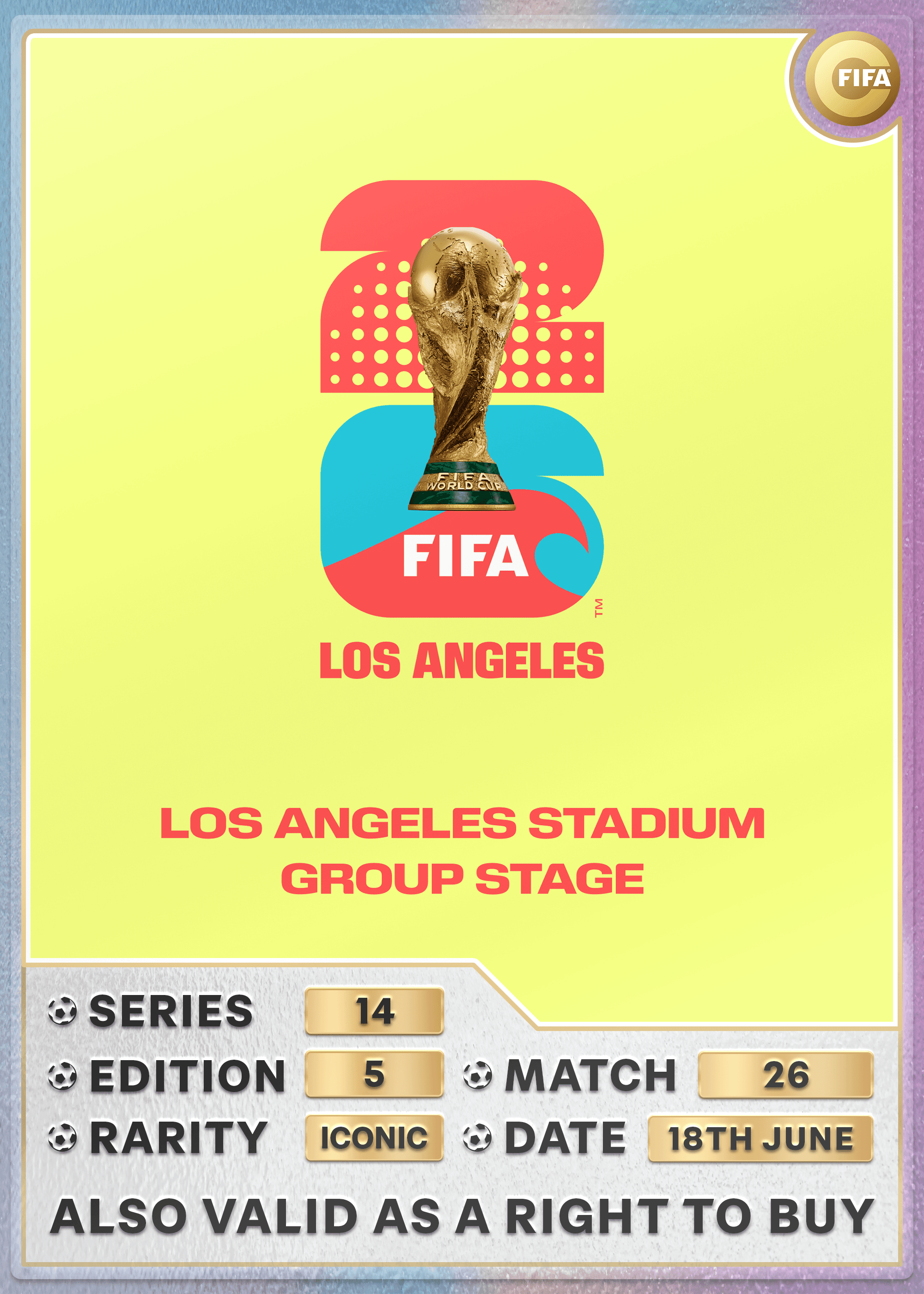 Collectible also valid as RTB for 2 tickets to M26 Los Angeles