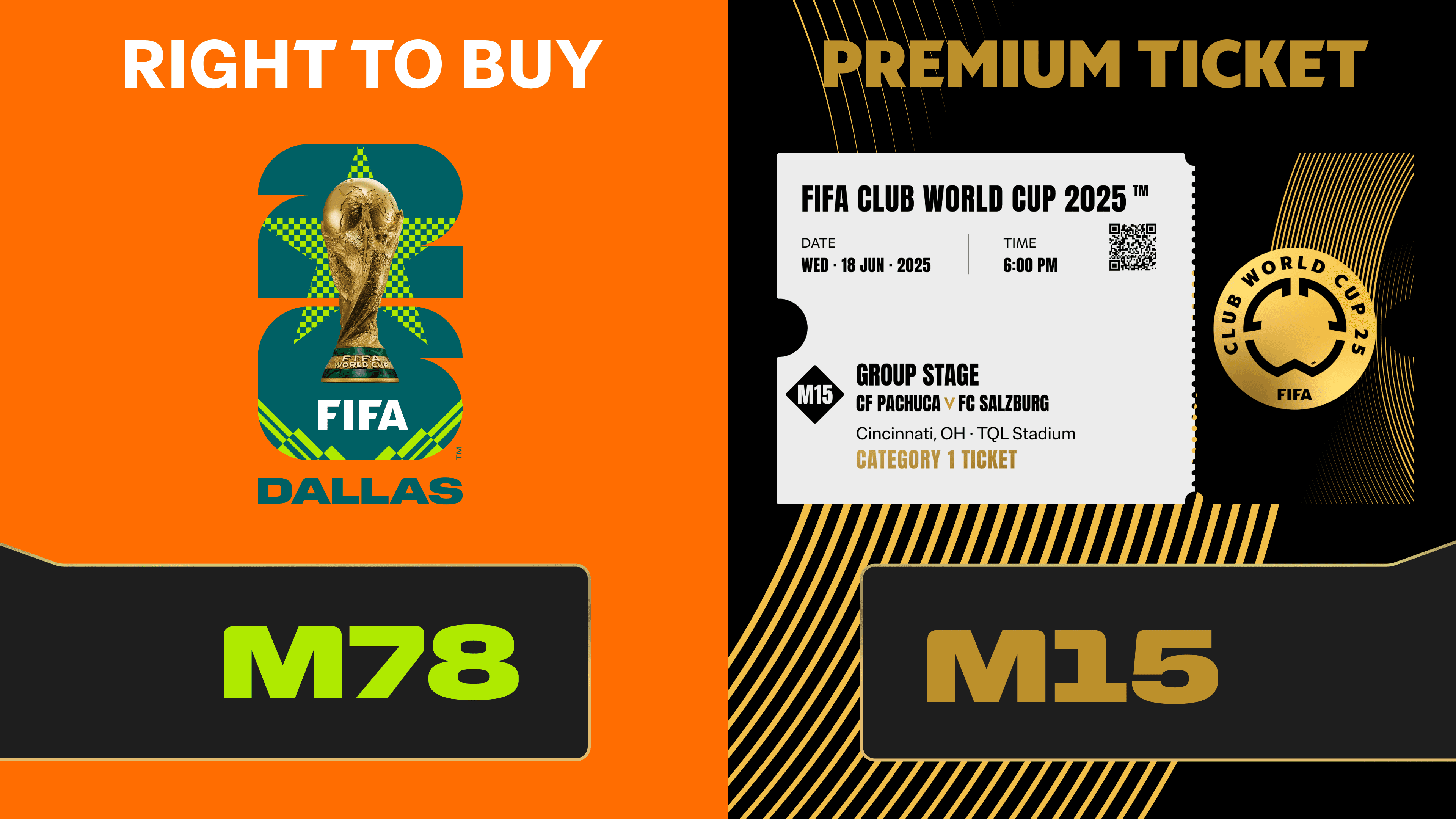 Combo Reward: Ticket FIFA Club World Cup 2025™ M15 + RTB M78 to FIFA World Cup 26™
