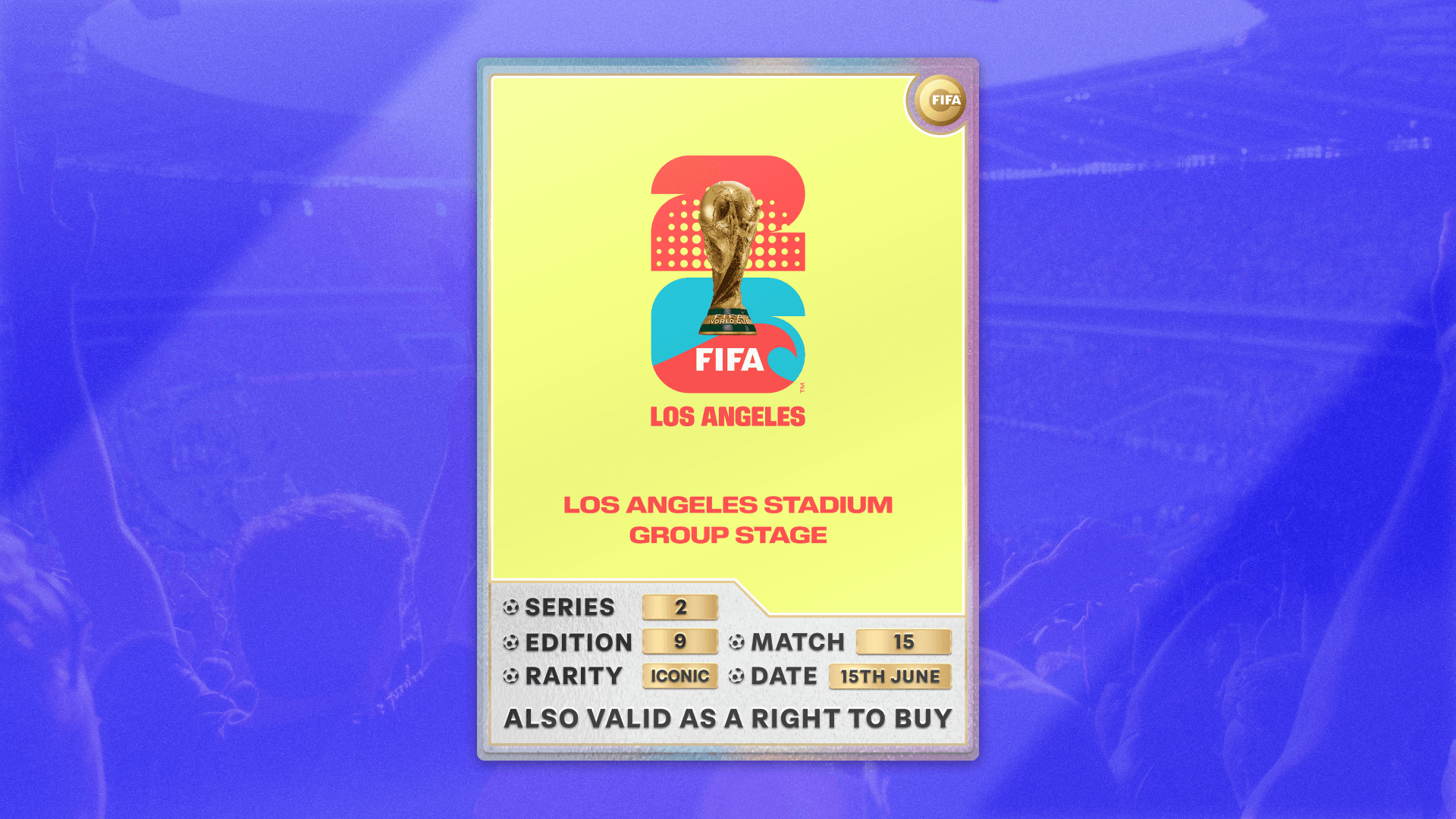 Collectible also valid as RTB for 2 tickets to M15 Los Angeles