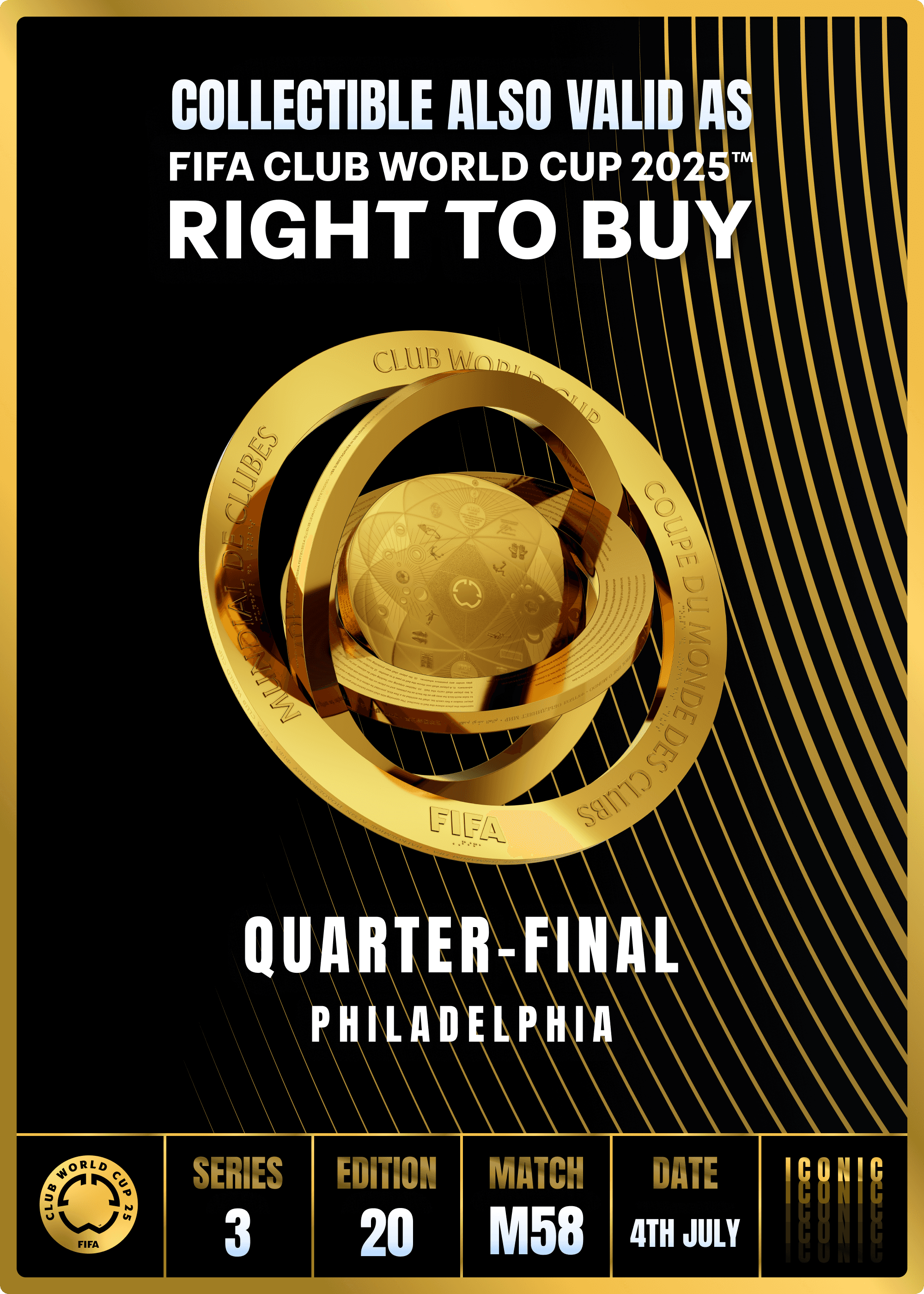 NO LONGER VALID - Collectible valid as RTB for 2 tickets to a FIFA Club World Cup 2025™ M58