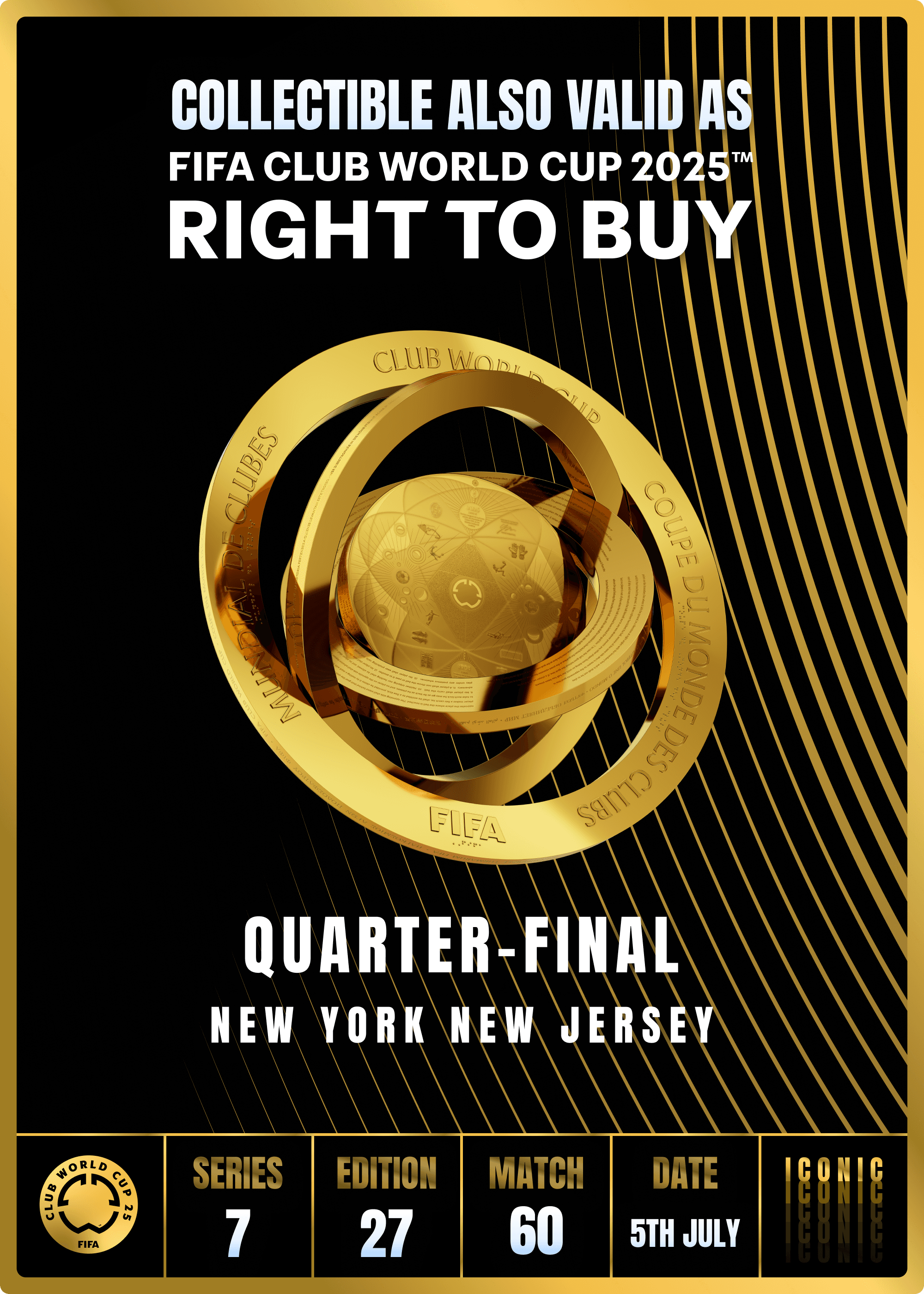 NO LONGER VALID - Collectible valid as RTB for 2 tickets to a FIFA Club World Cup 2025™ M60
