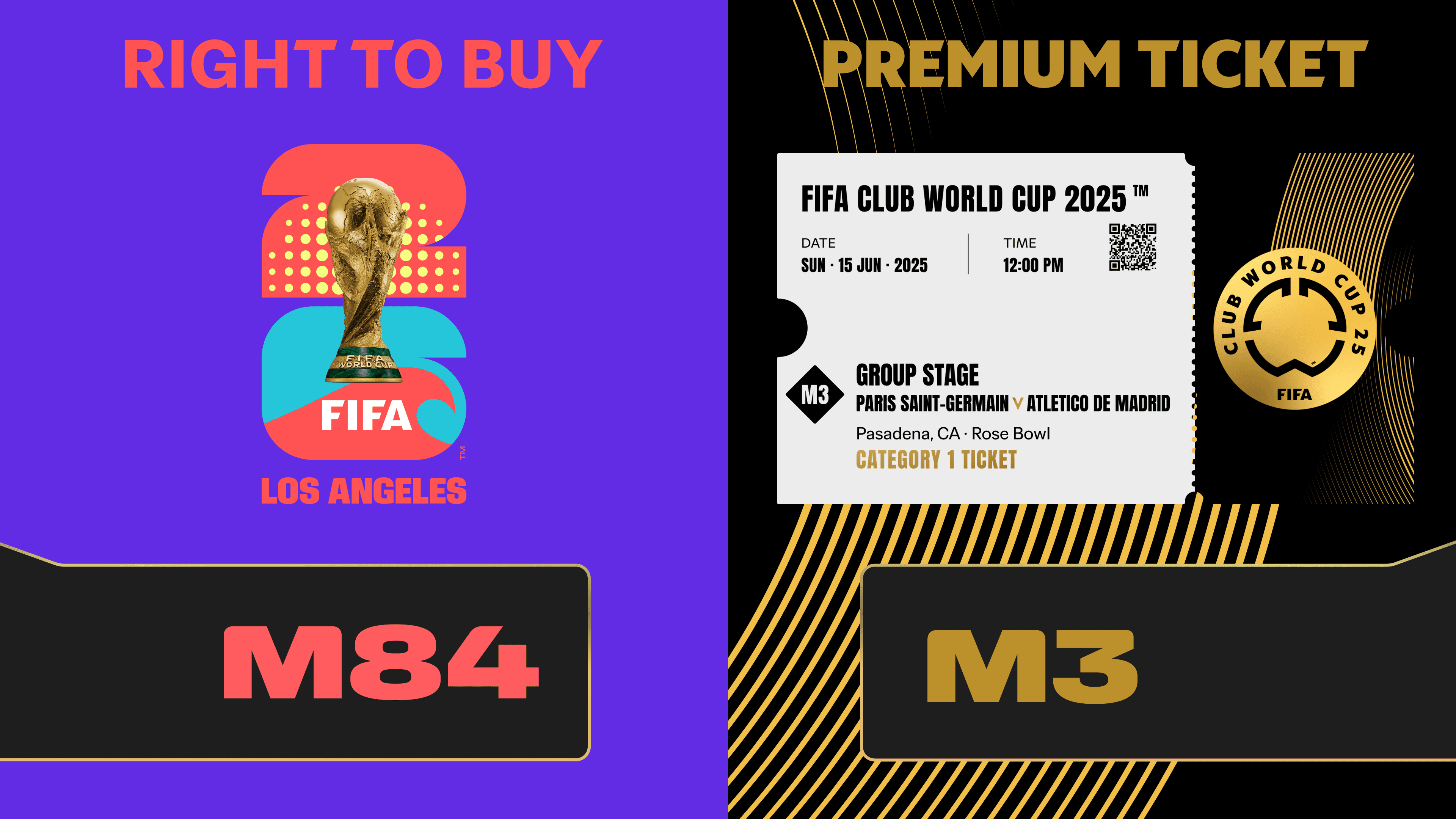Combo Reward: Ticket Club World Cup 2025™ M3 + RTB M84 to FIFA World Cup 26™